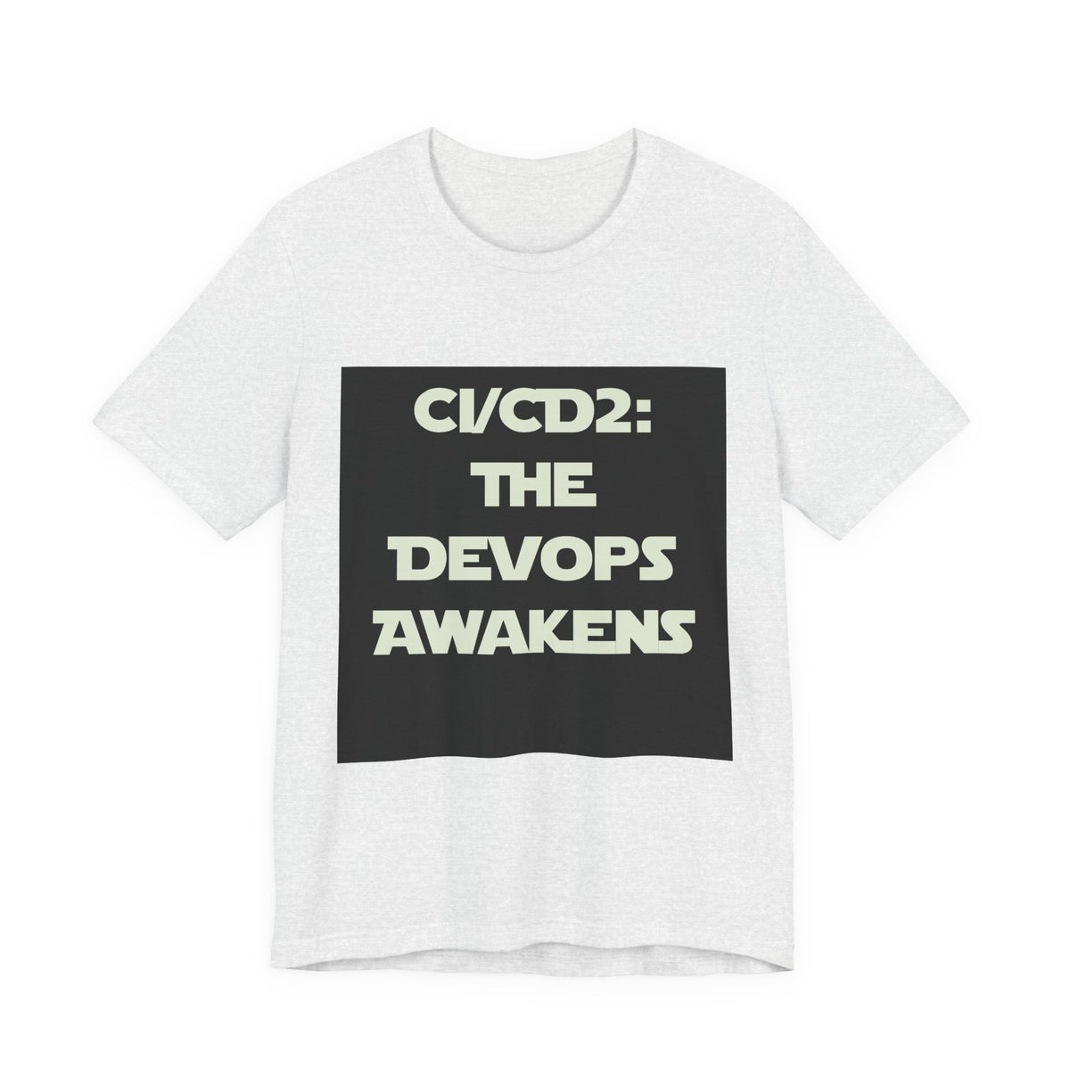 CI/CD 2: The DevOps Awakens T-Shirt
