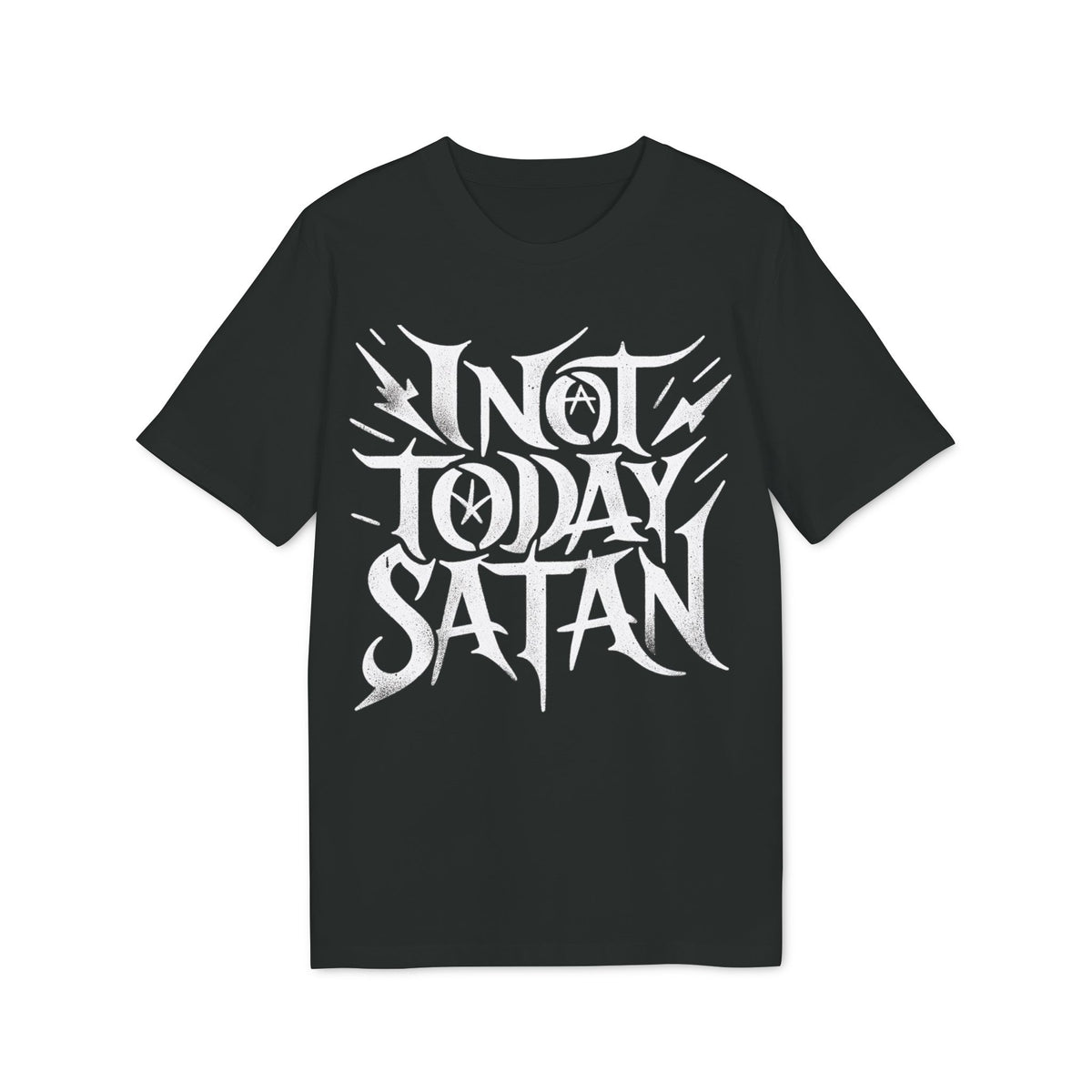 Not Today Satan Organic Tee