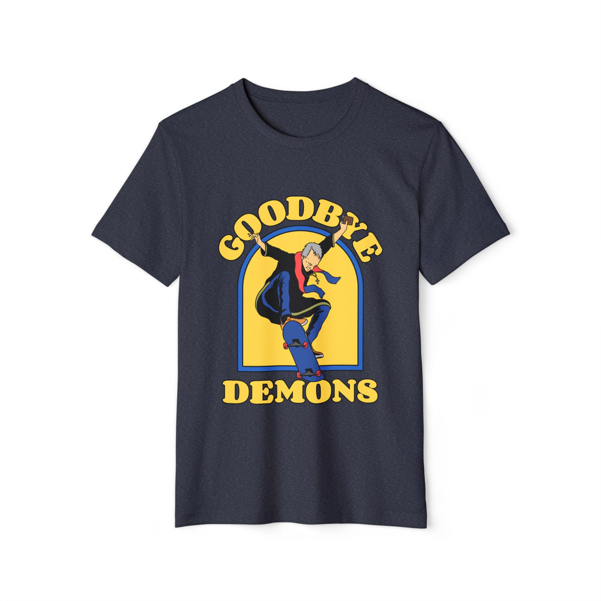 Goodbye Demons Recycled Organic Tee