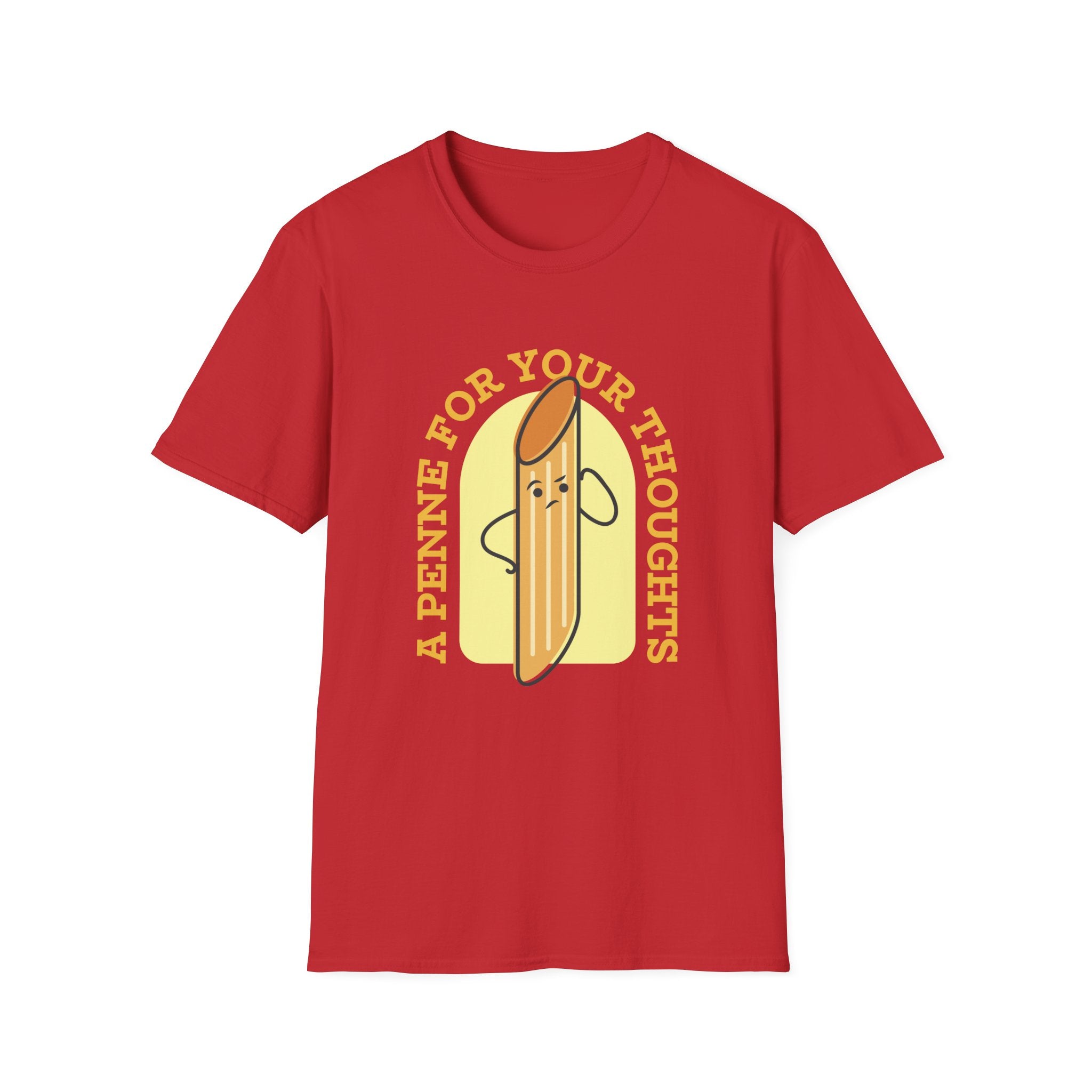 Red T-shirt featuring a whimsical cartoon penne pasta with eyes and arms, accompanied by the playful phrase "A Penne for your thoughts.