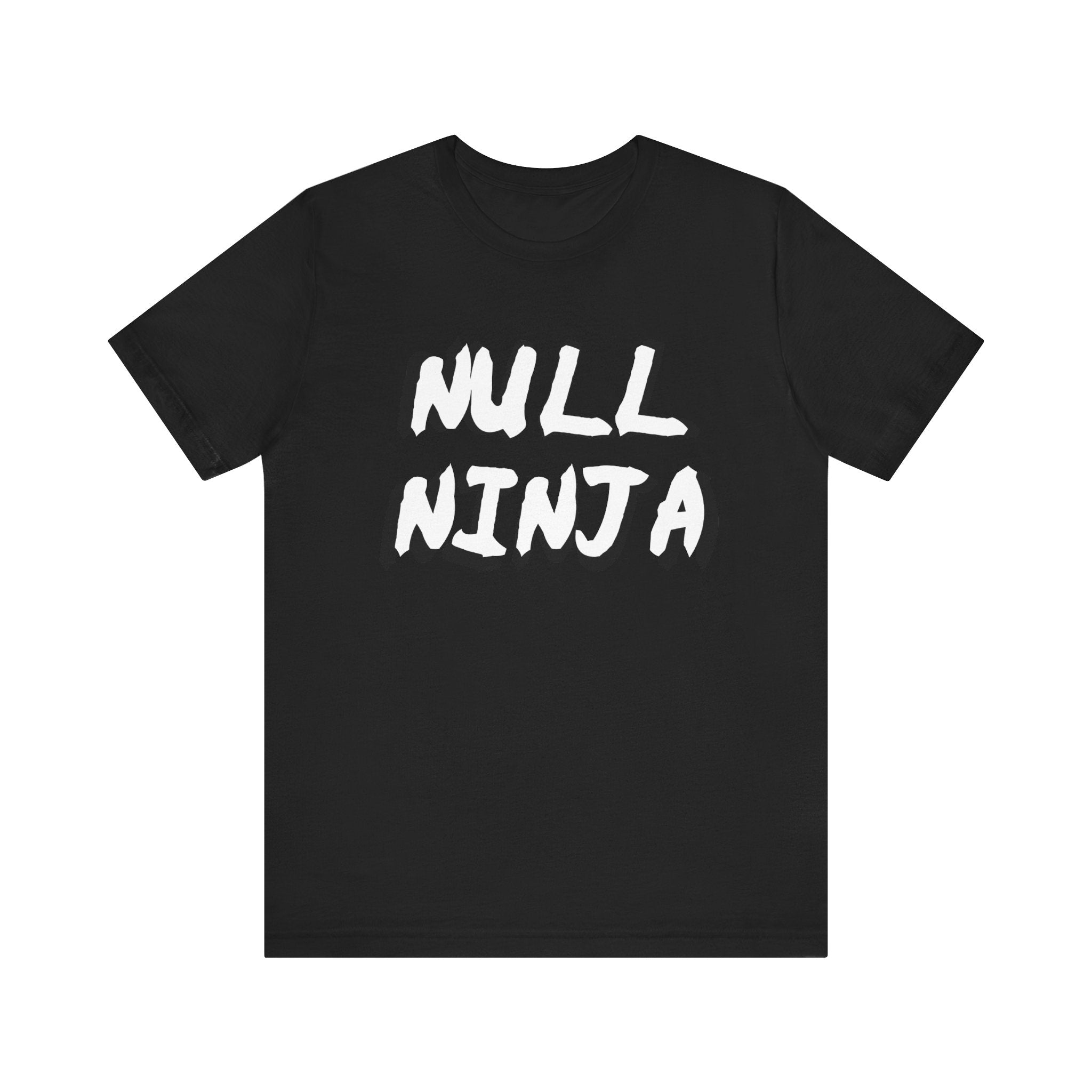The Null Ninja Tee Shirt showcases "Null Ninja" in bold, white text on the front, ideal for those deep in nerd culture.
