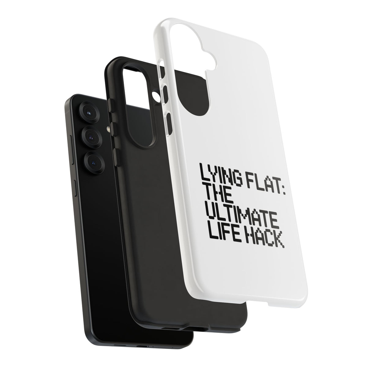 Lying Flat, The Ultimate Life Hack Phone Case