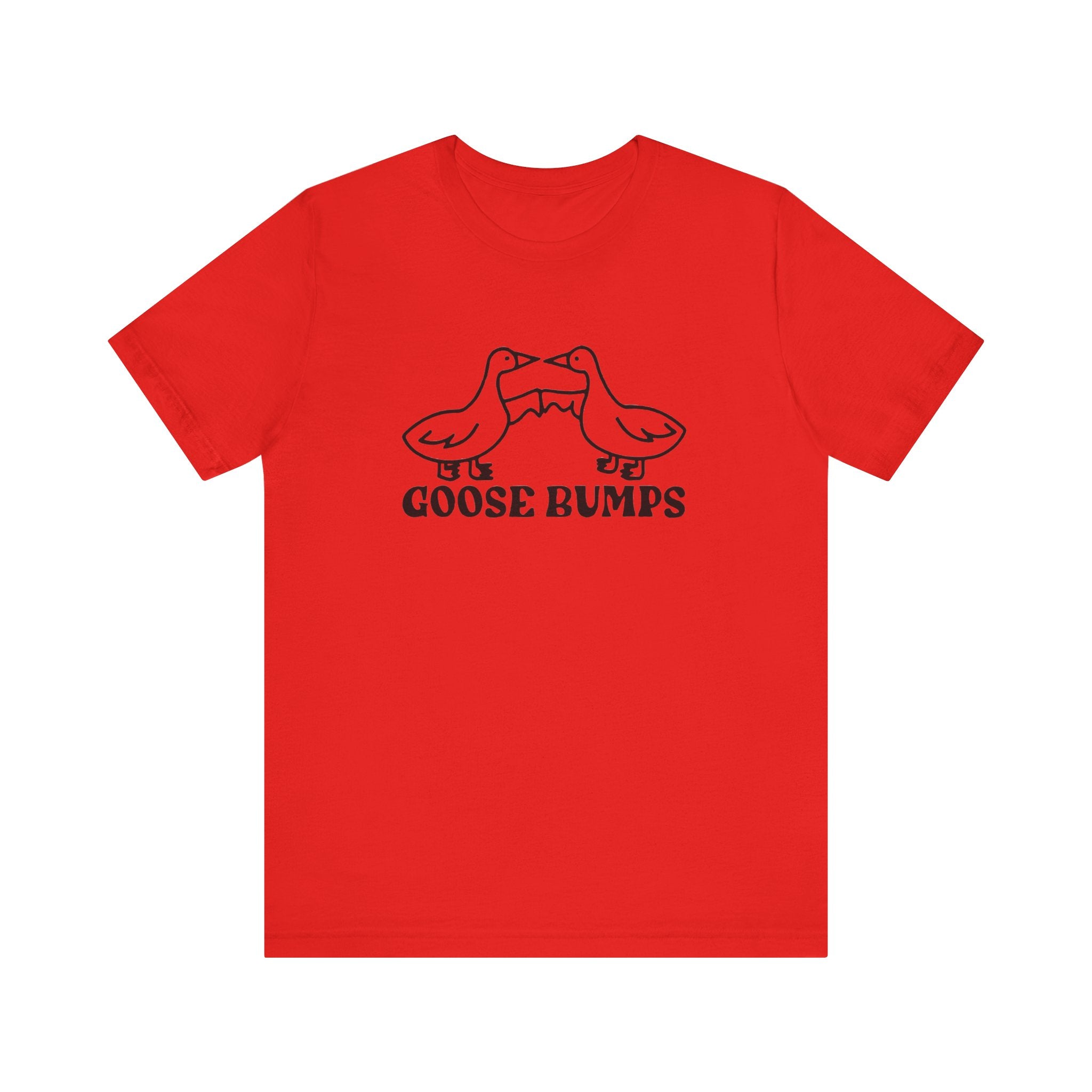 Goose Bumps - T-Shirt