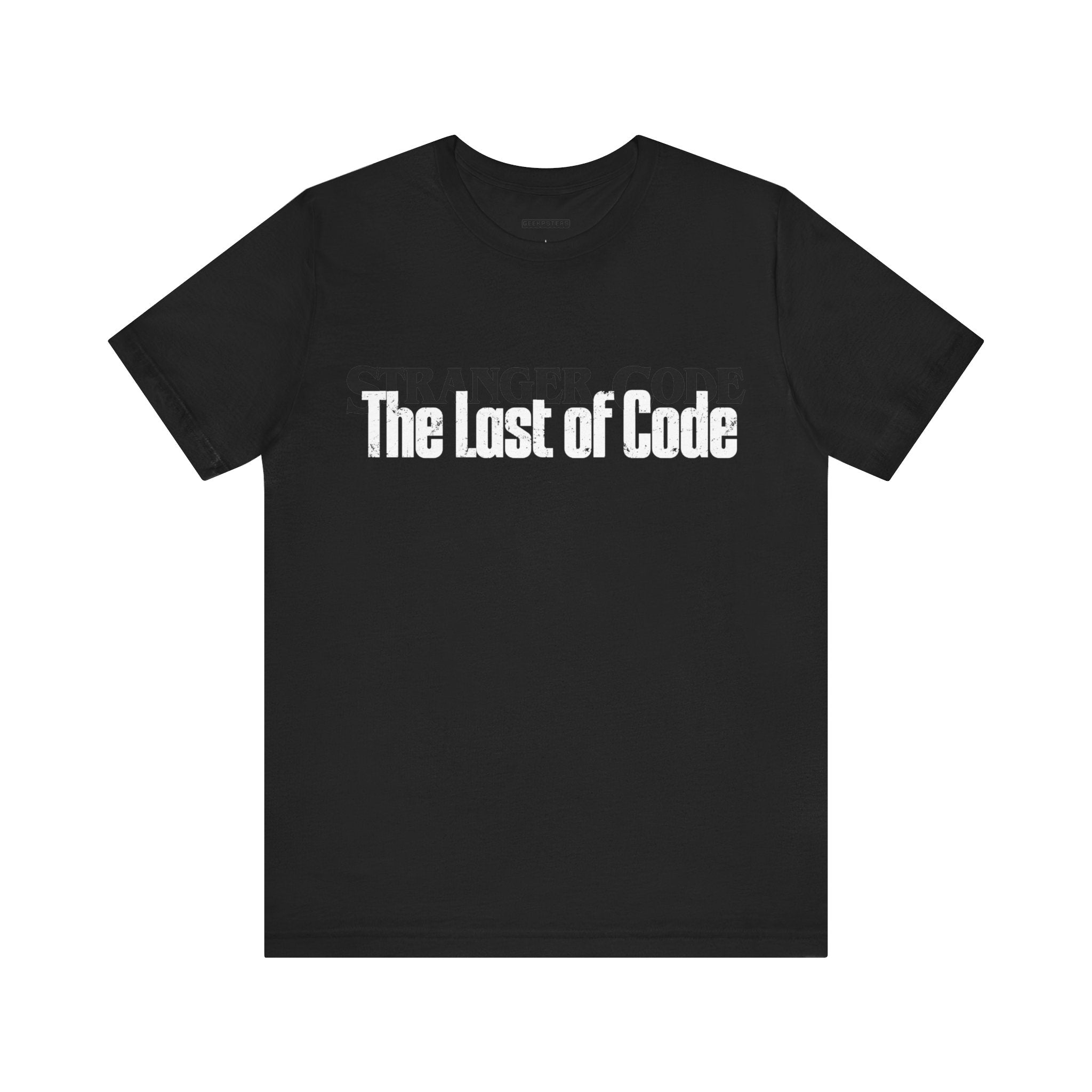 The Last of Code Tee Shirt