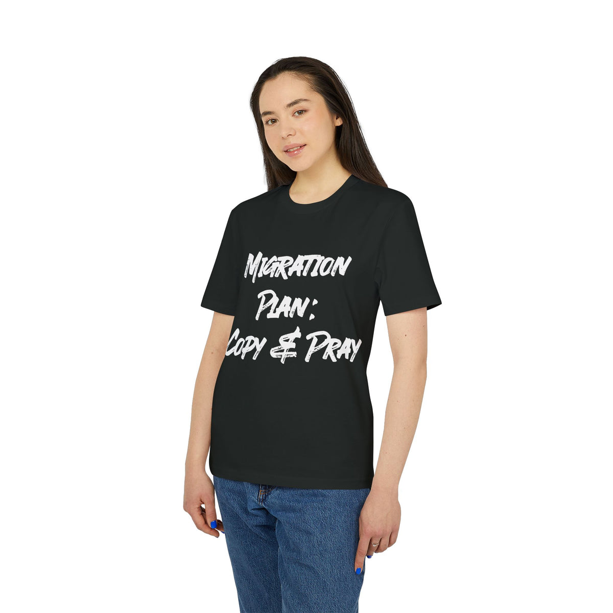 Migration Plan: Copy and Pray Organic Tee