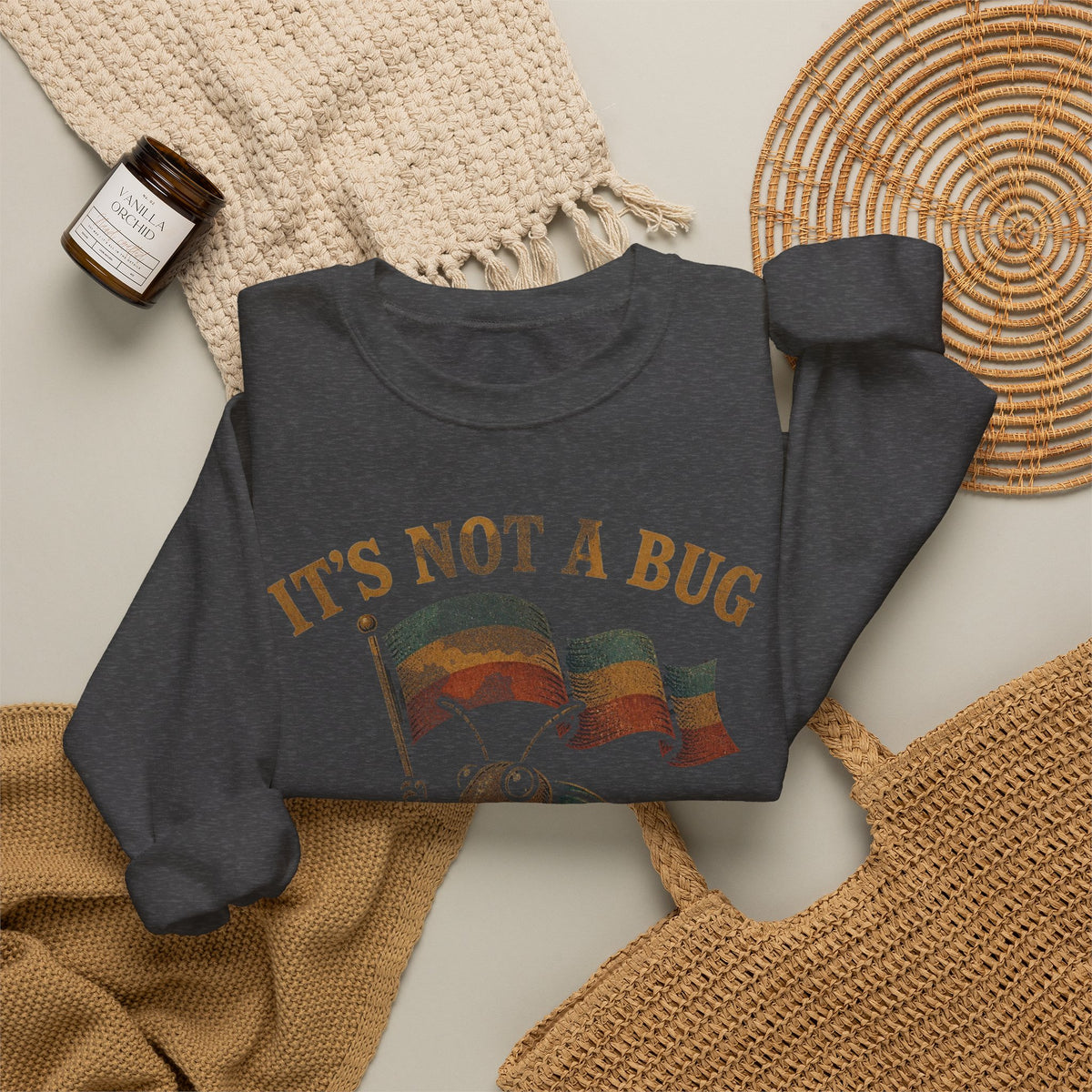 It's Not a Bug, It's a Feature Flag Sweatshirt