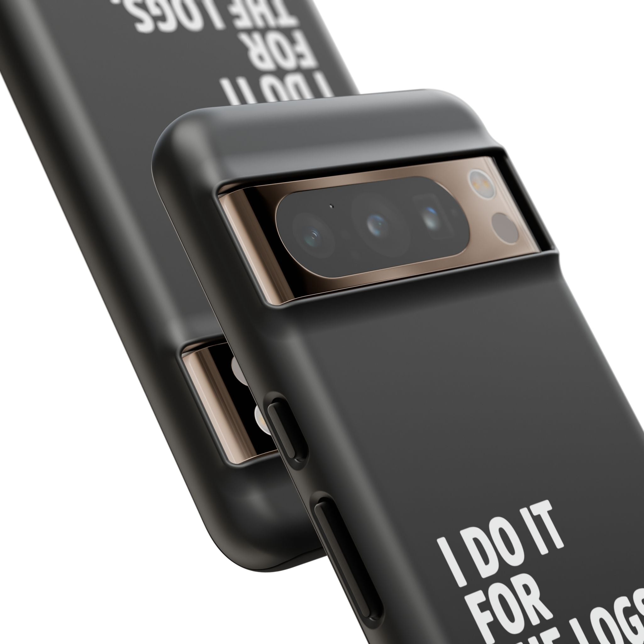 I DO IT FOR THE LOGS White- Impact-Resistant Phone Case