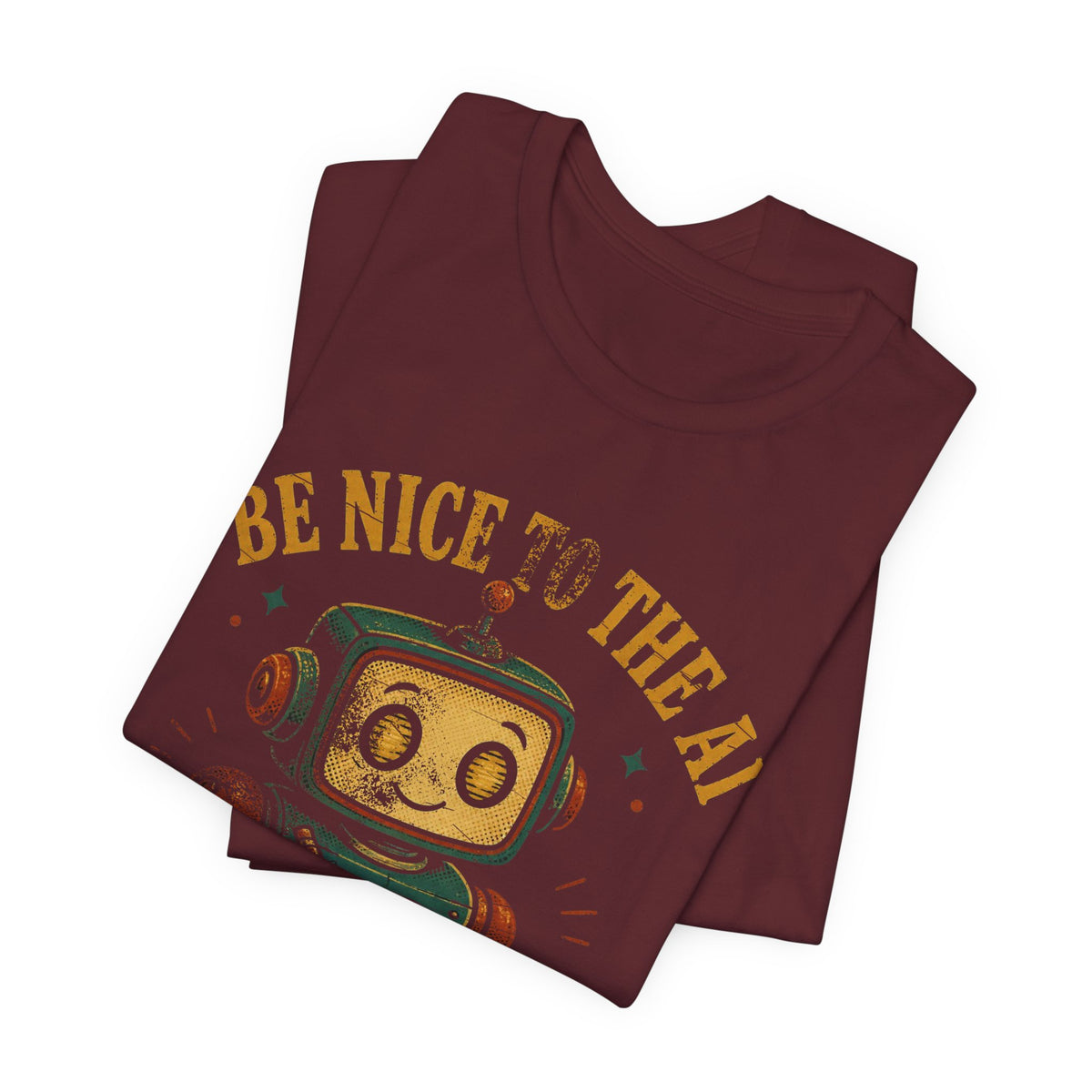 Be Nice to the AI, It's Taking Notes T-Shirt