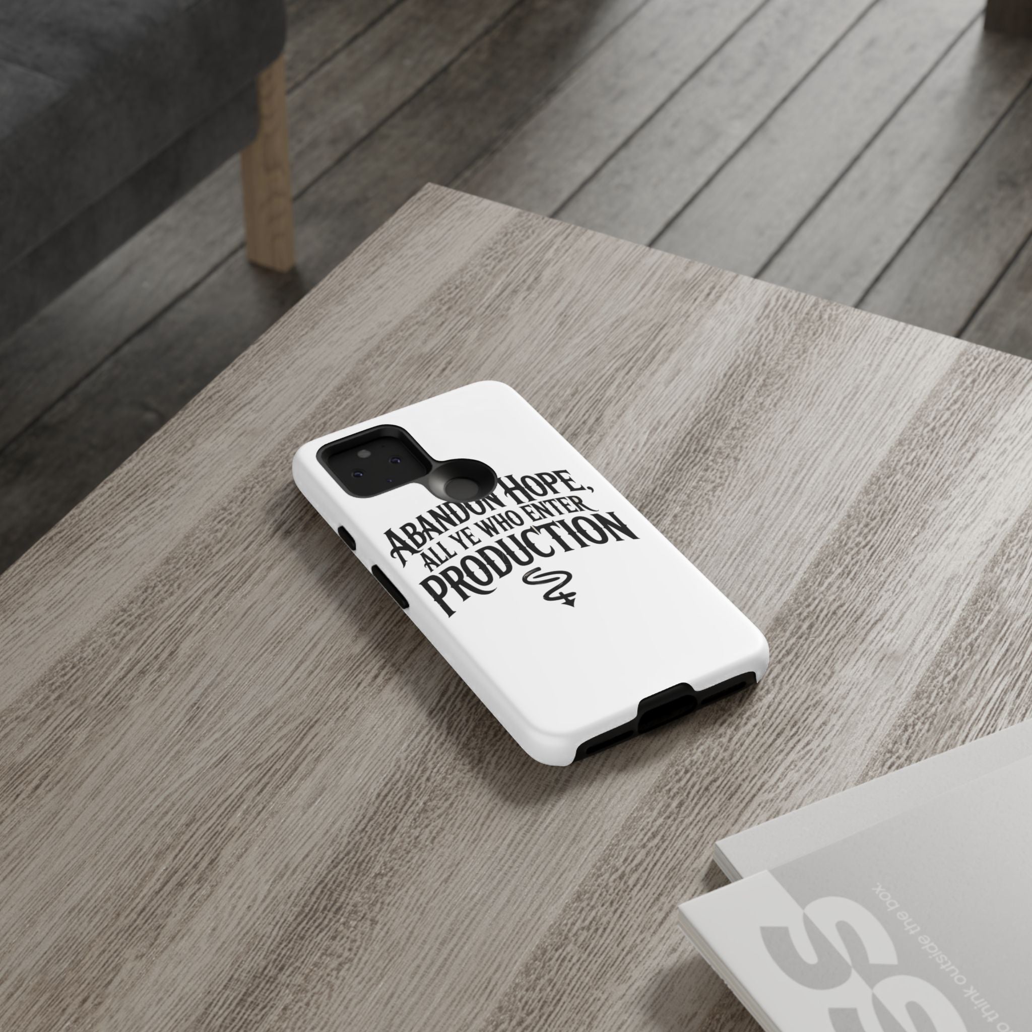 Abandon hope all ye who enter production- Impact-Resistant Phone Case