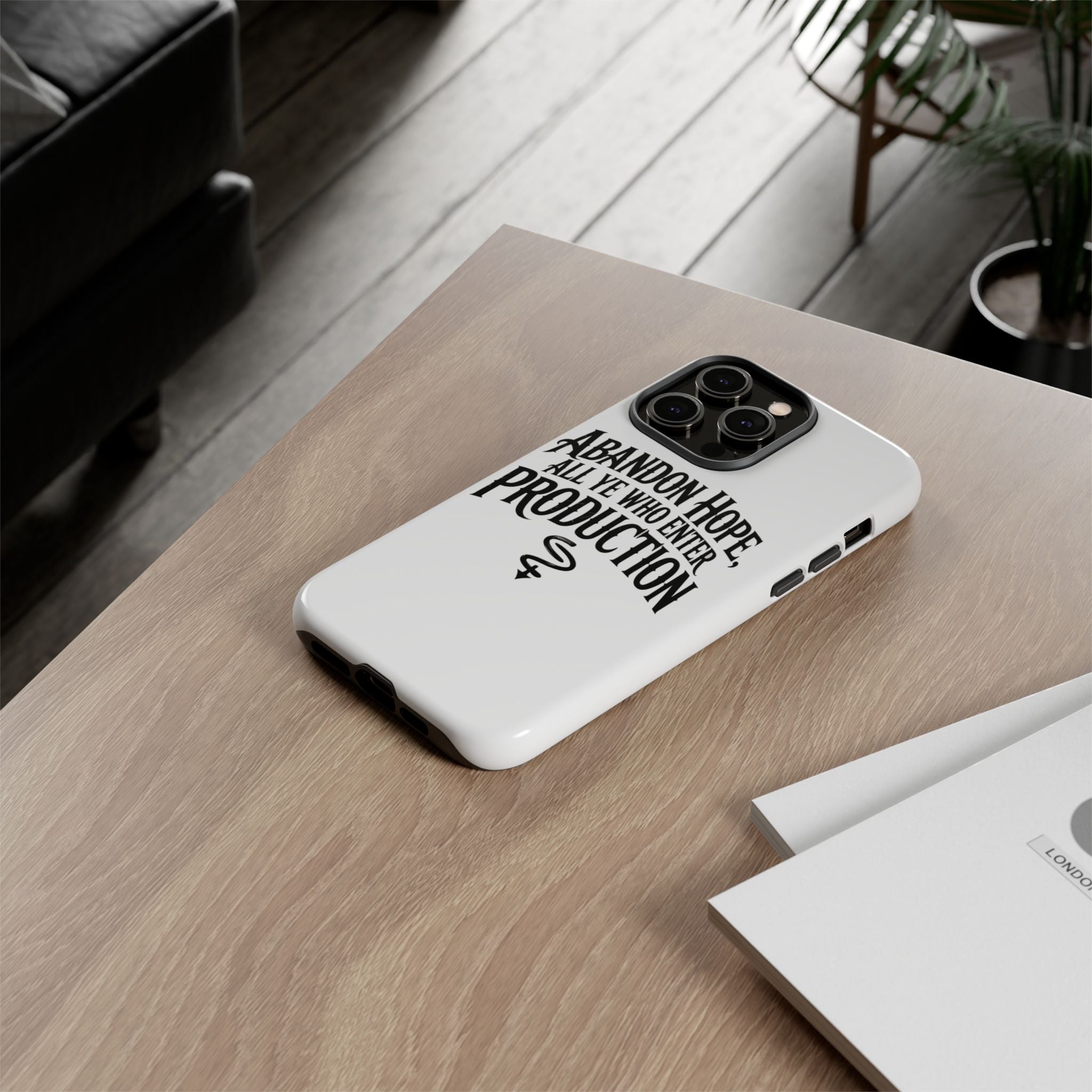 Abandon hope all ye who enter production- Impact-Resistant Phone Case