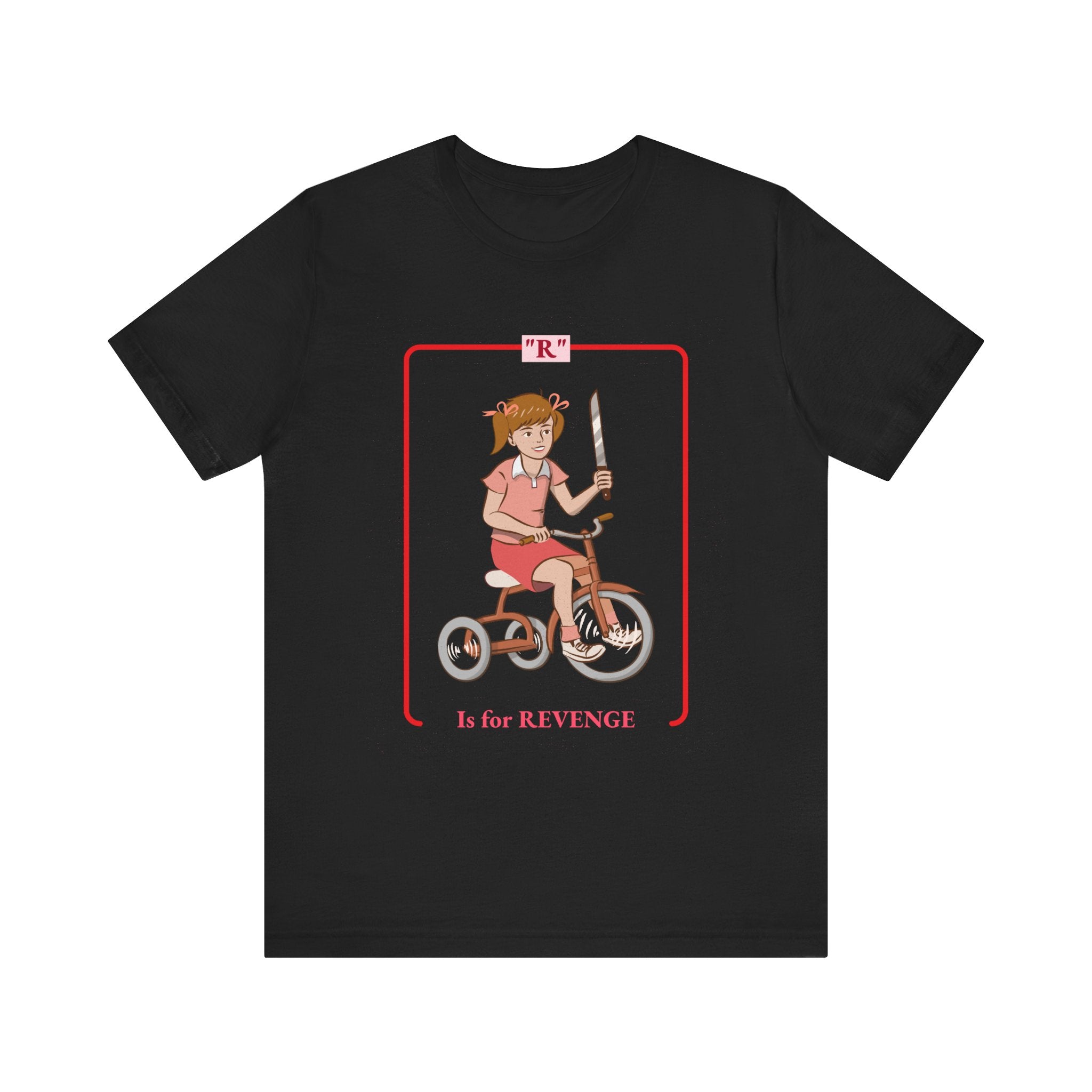 R is for Revenge - T-Shirt