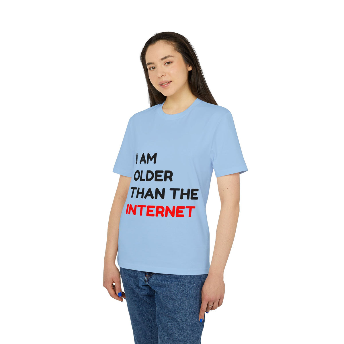 I Am Older Than the Internet Organic Tee
