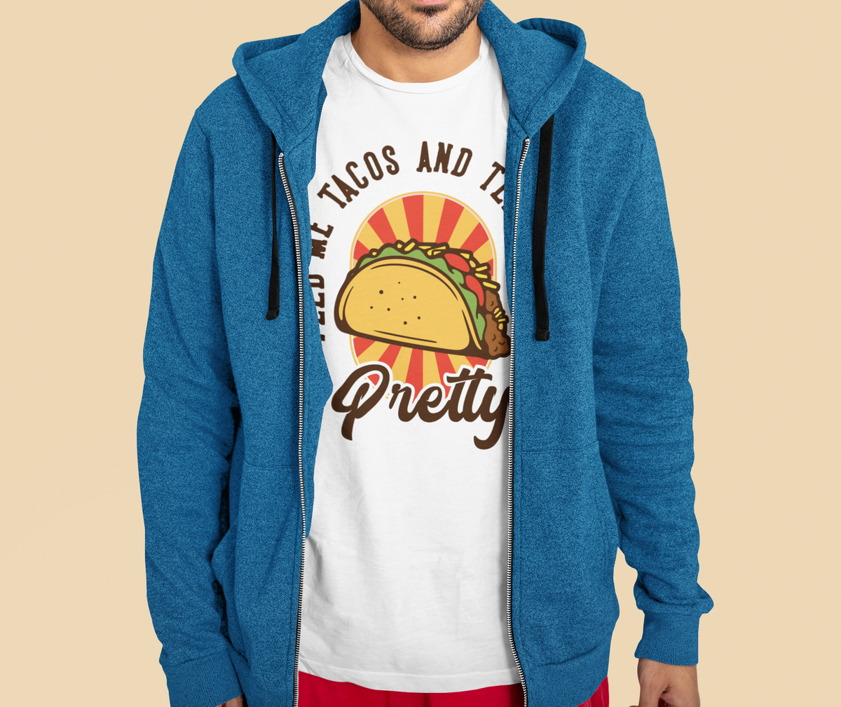 'Feed Me Tacos and Tell Me I'm Pretty' t-shirt in white, man wearing it under denim jacket, taco gift