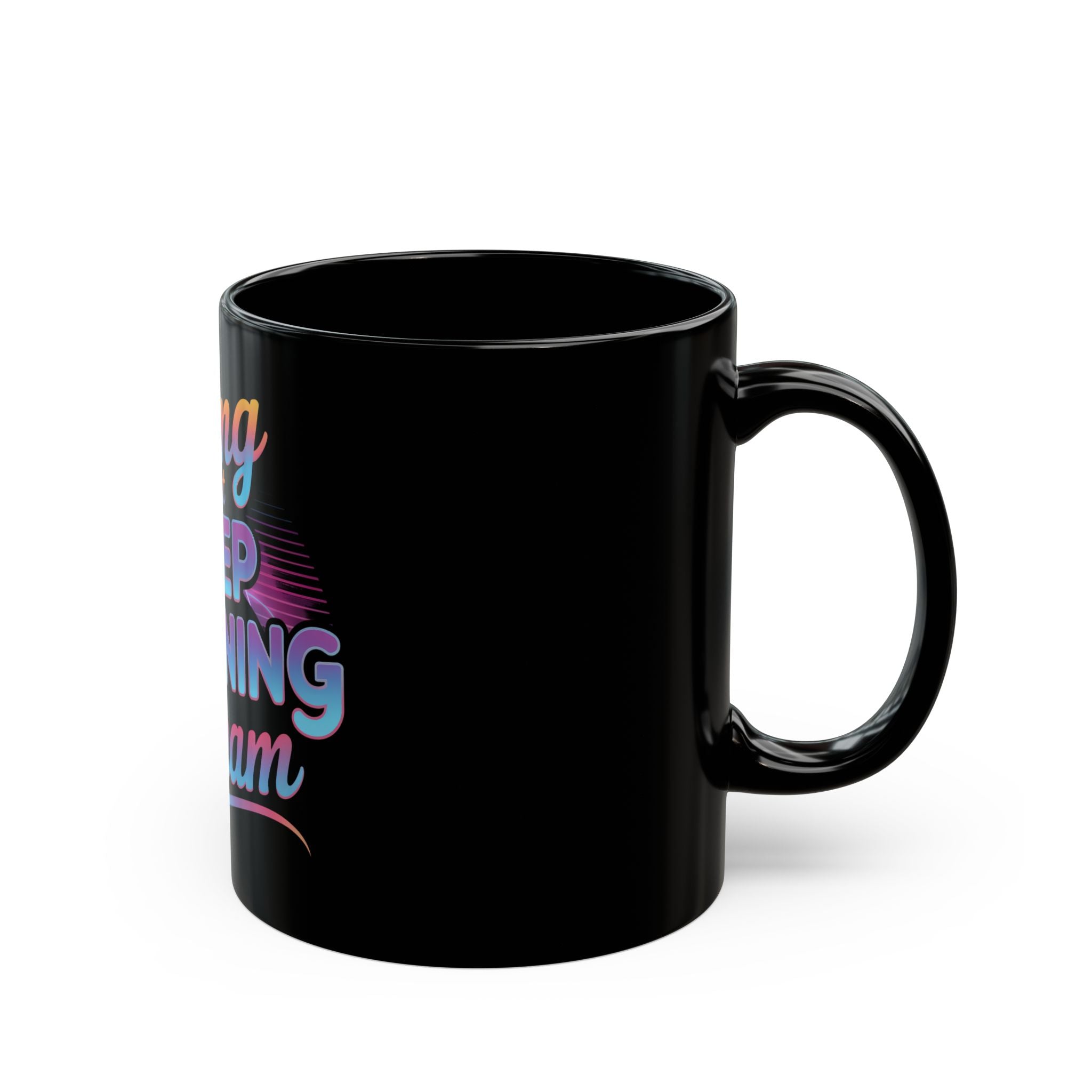 LIVING THAT DEEP LEARNING DREAM White - Black Mug