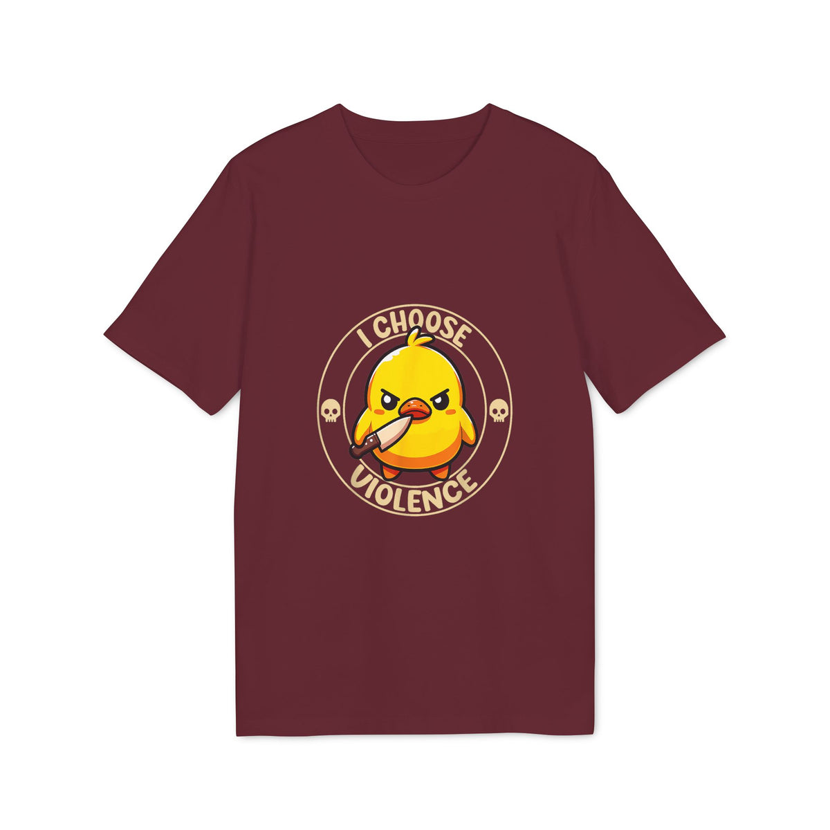 I Choose Violence Duck Organic Tee