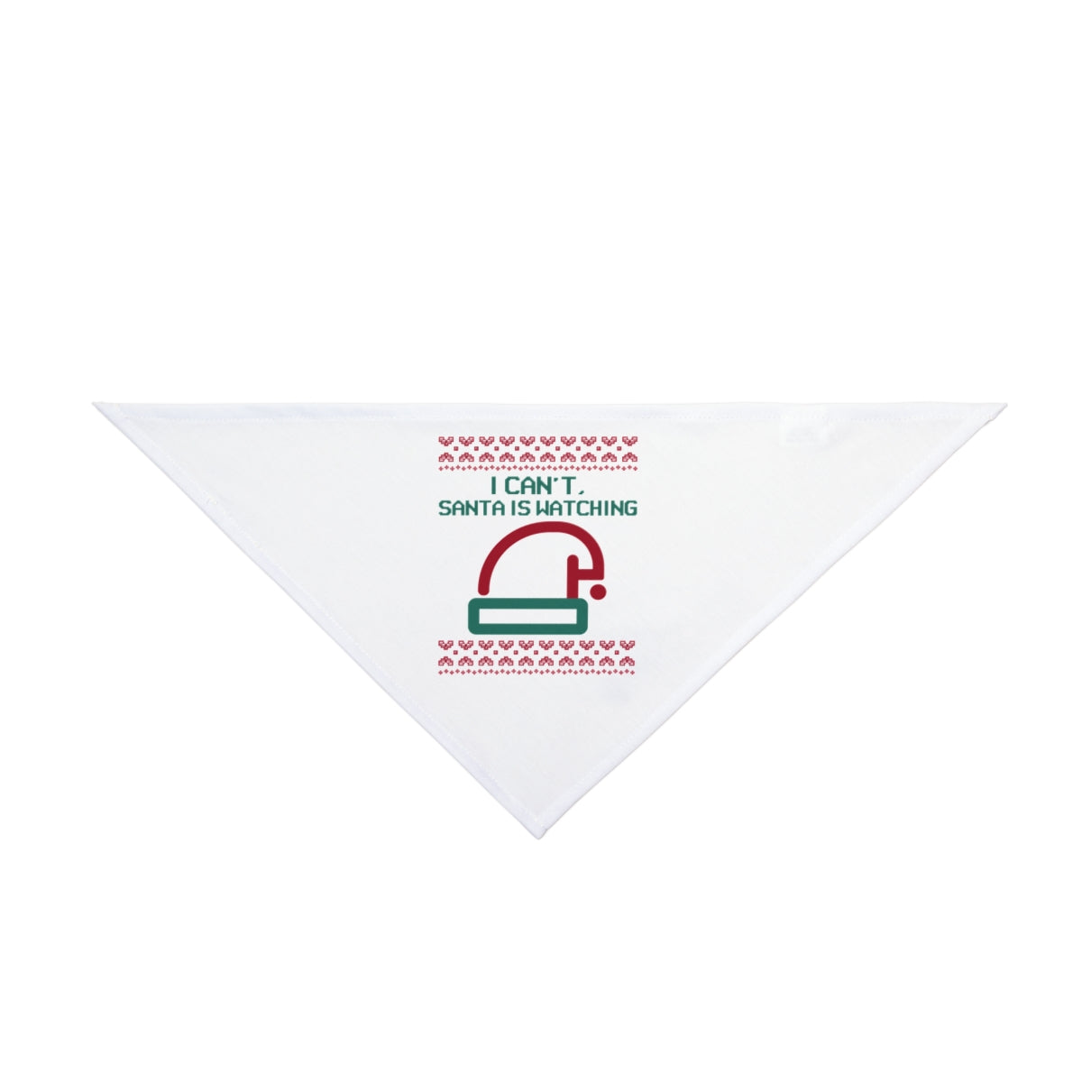 Dress your furry friend for the holidays with the "Santa is Watching - Pet Bandana." This fun accessory features a white triangular design, complete with a playful hat illustration and the bold statement "I can't, Santa is watching," making it an ideal choice for celebrating this jolly season.