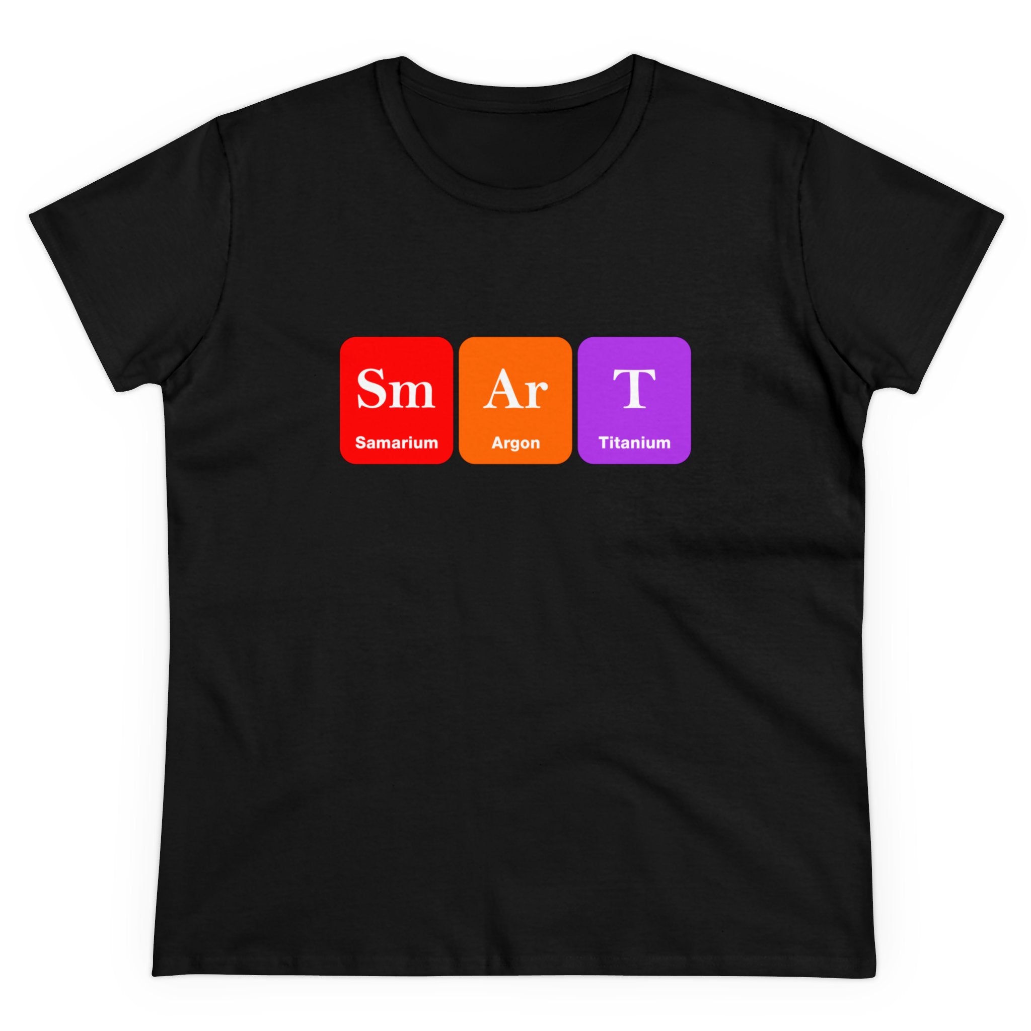 The Sm-Ar-T Women's Tee is a black t-shirt featuring "Sm," "Ar," and "T" symbols from the periodic table, representing Samarium, Argon, and Titanium respectively, cleverly arranged to spell "Smart." This t-shirt is crafted from ethically grown US cotton, ensuring a sustainable and comfortable fit.