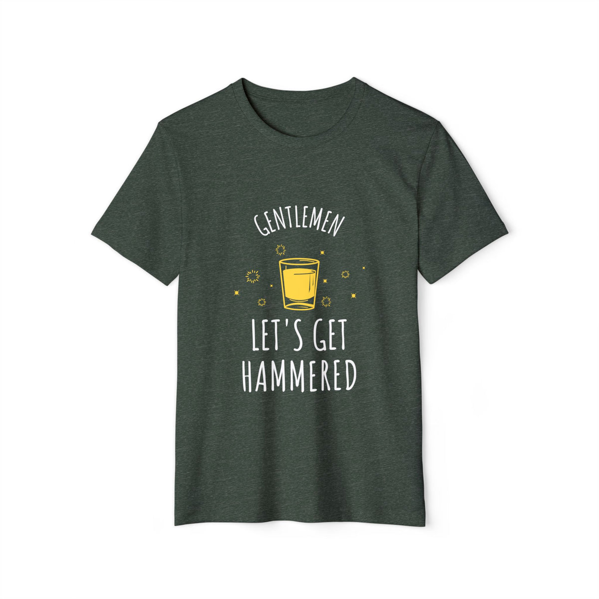Gentlemen, Let's Get Hammered Recycled Organic Tee