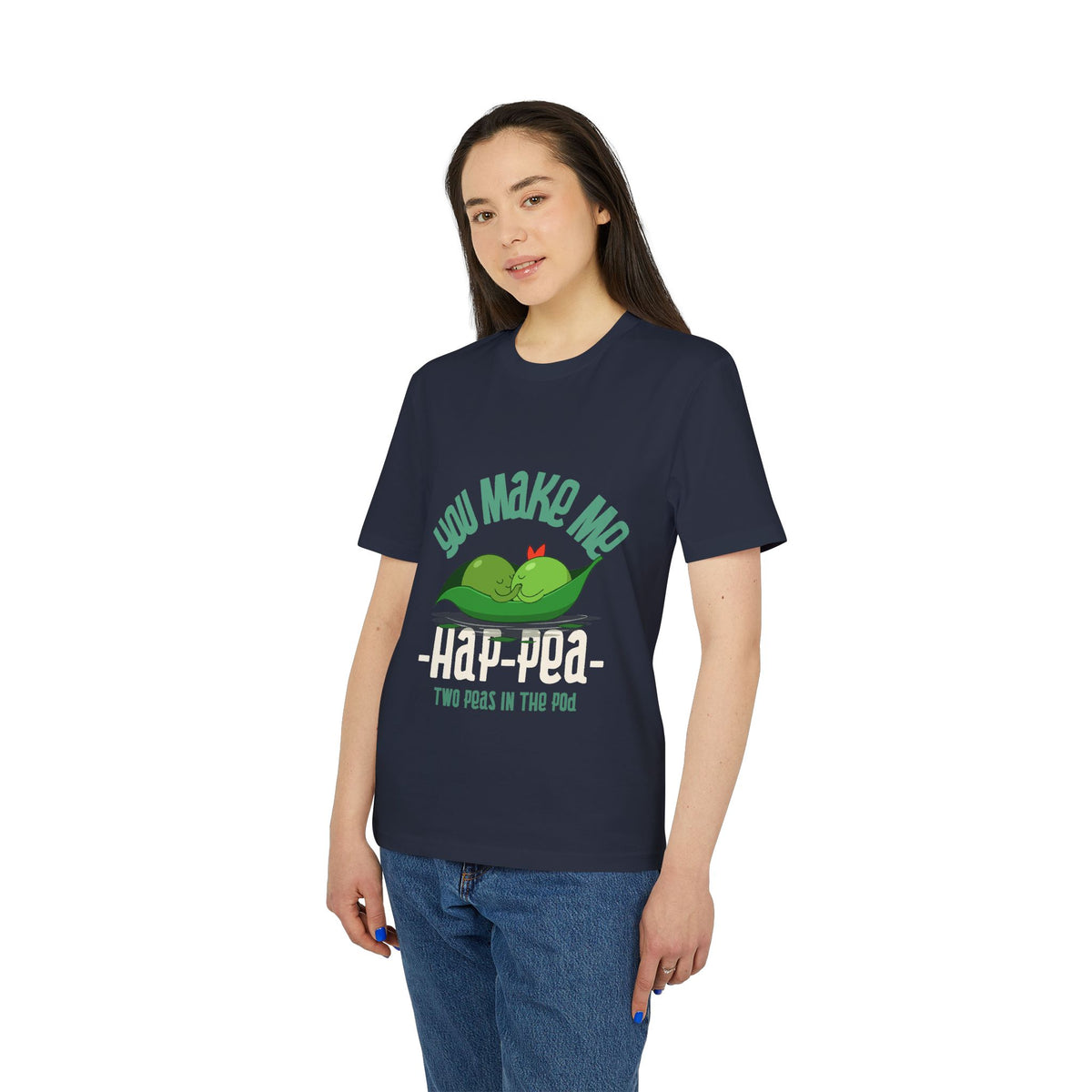 You Make Me Hap-Pea Organic Tee