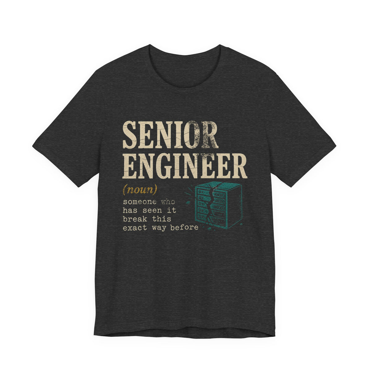 Senior Engineer Definition T-Shirt