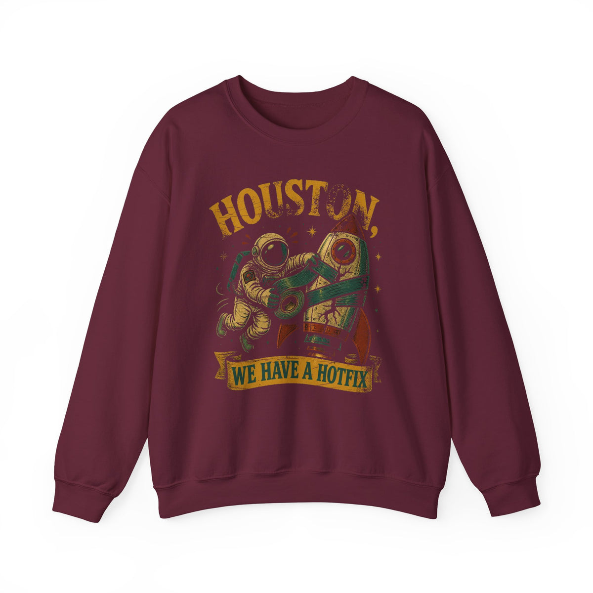 Houston, We Have a Hotfix Sweatshirt