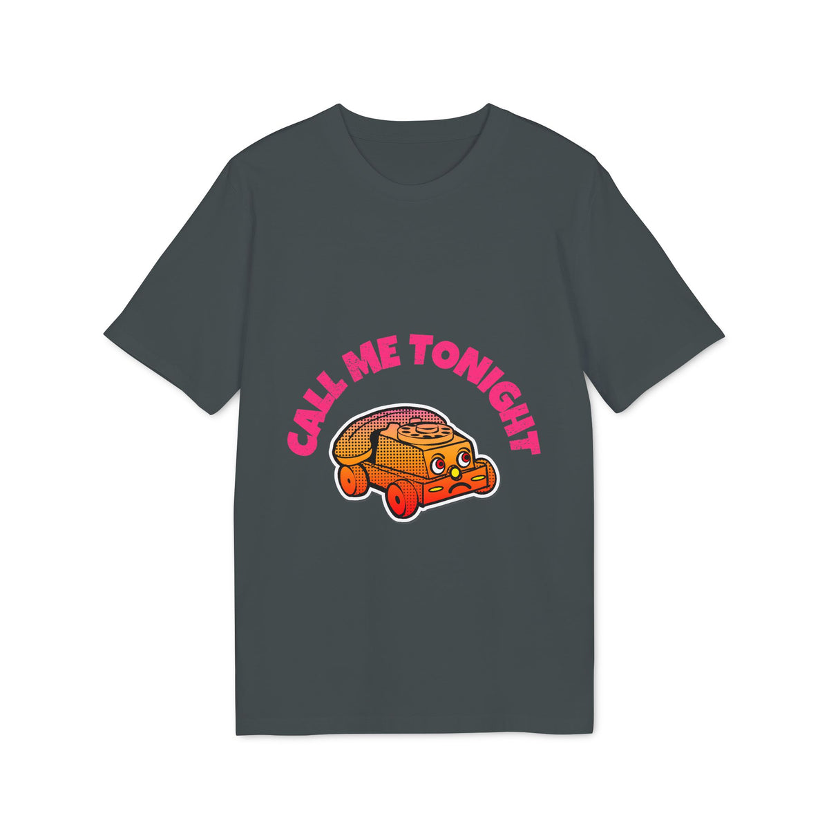 Call Me Tonight Organic Tee