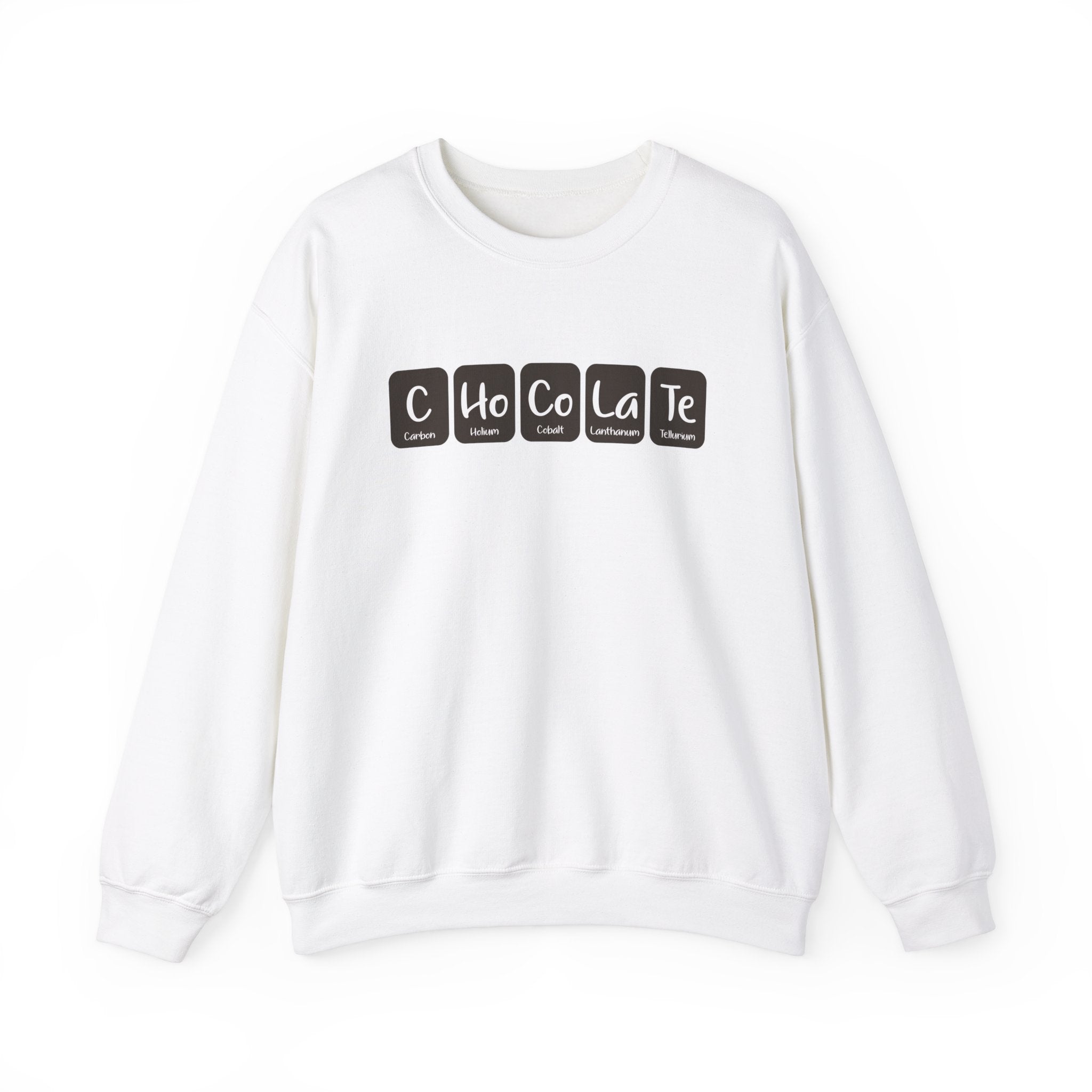 C-Ho-Co-La-Te - Sweatshirt