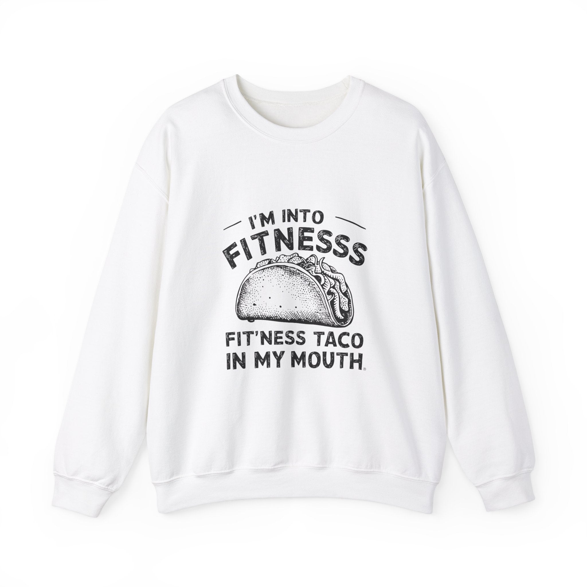 Im into Fitness - Sweatshirt