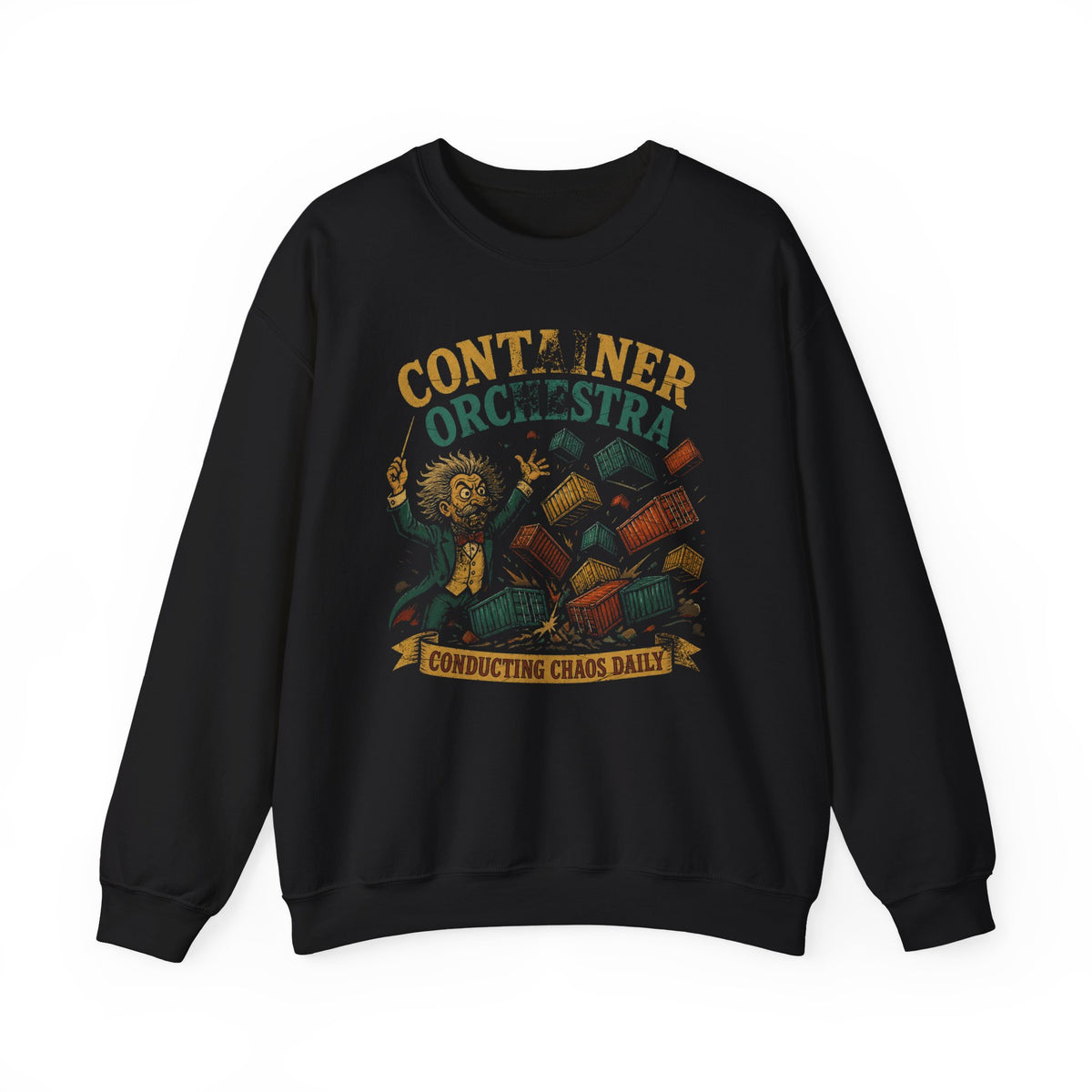 Container Orchestra, Conducting Chaos Daily Sweatshirt