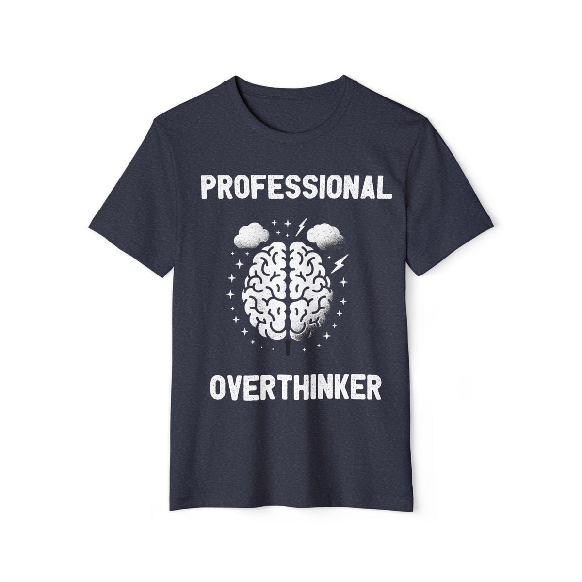 Professional Overthinker Recycled Organic Tee
