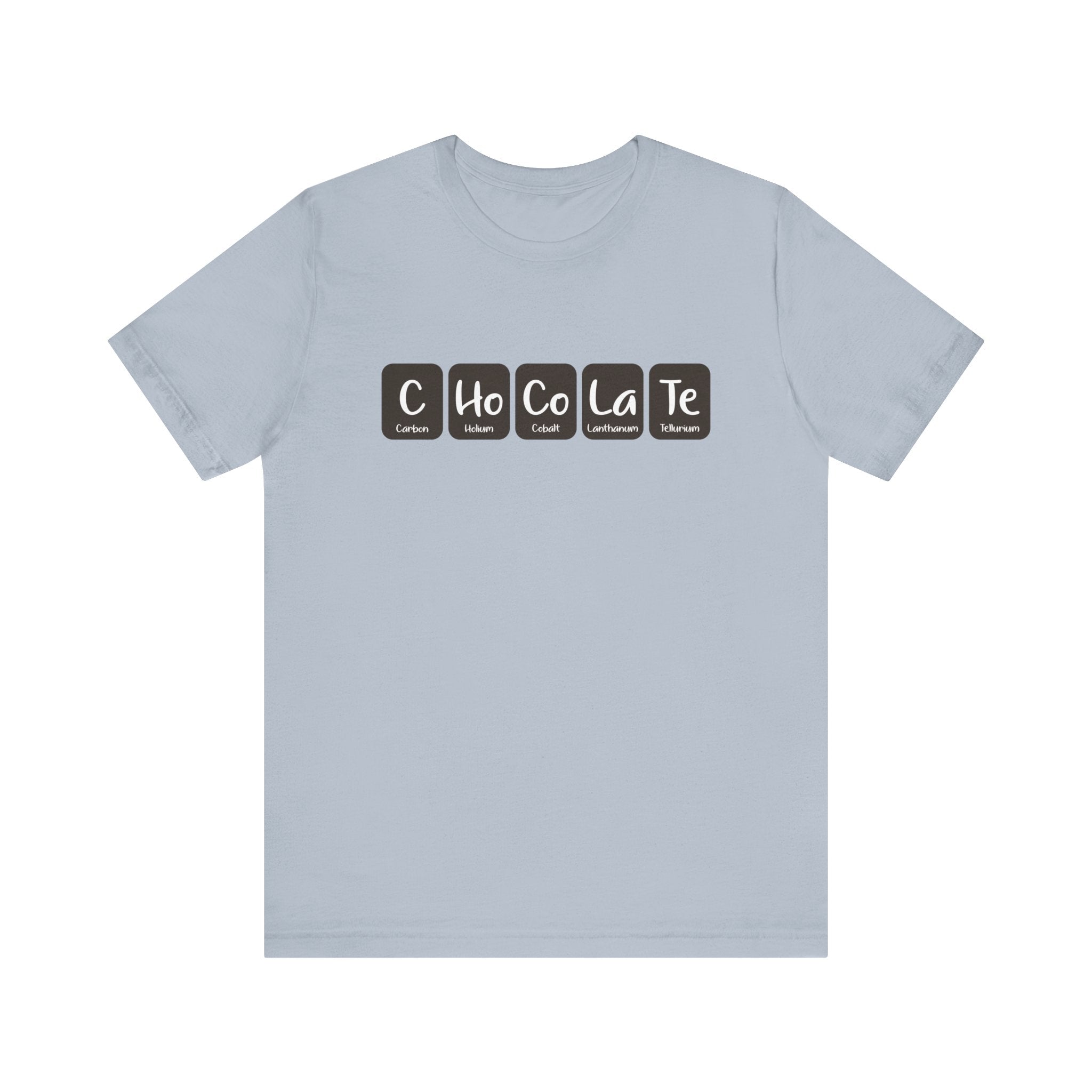 C-Ho-Co-La-Te - T-Shirt