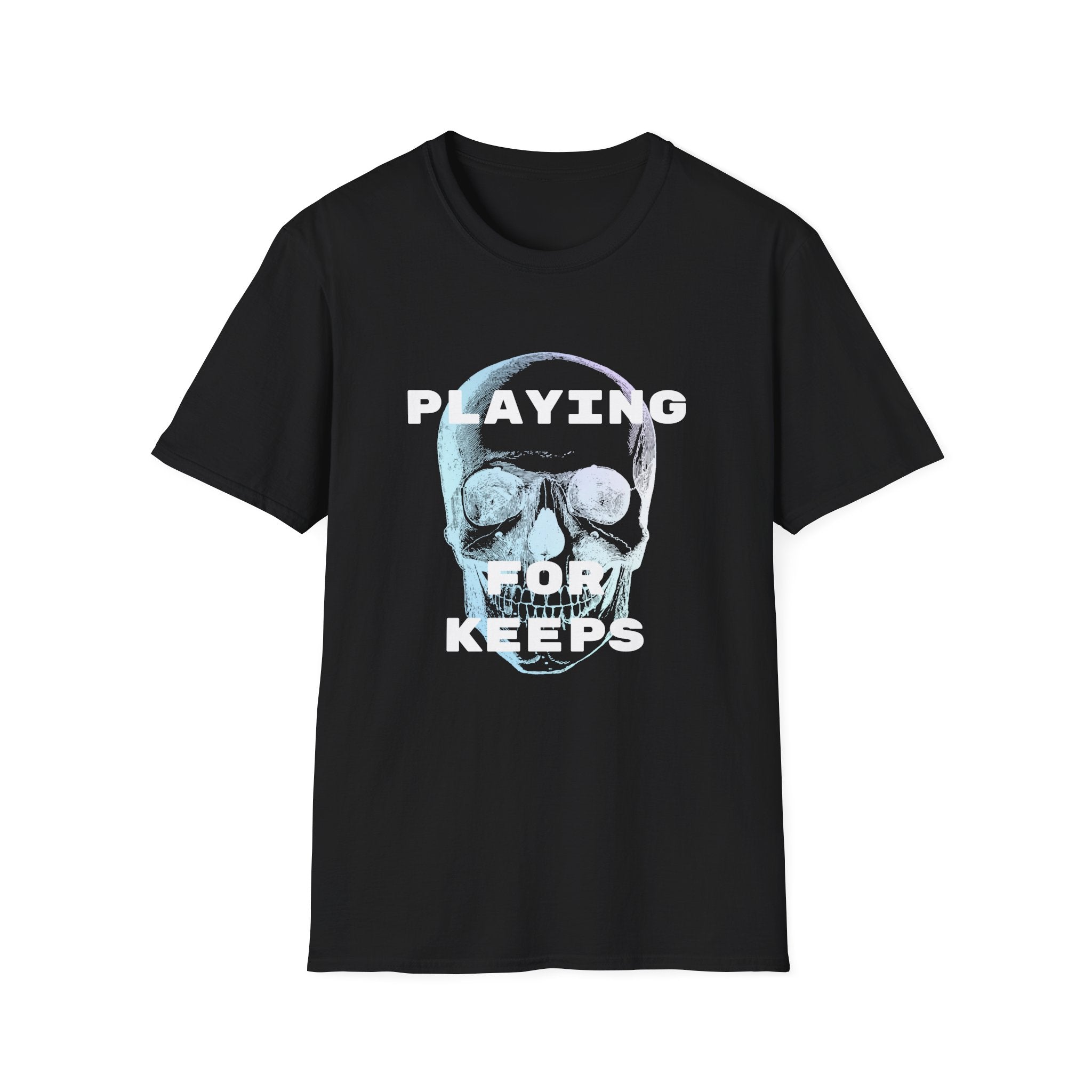 The Playing For Keeps - By MITSO T-Shirt features a bold central skull graphic with "PLAYING FOR KEEPS" in white, crafted from premium fabric for comfortable daily wear.