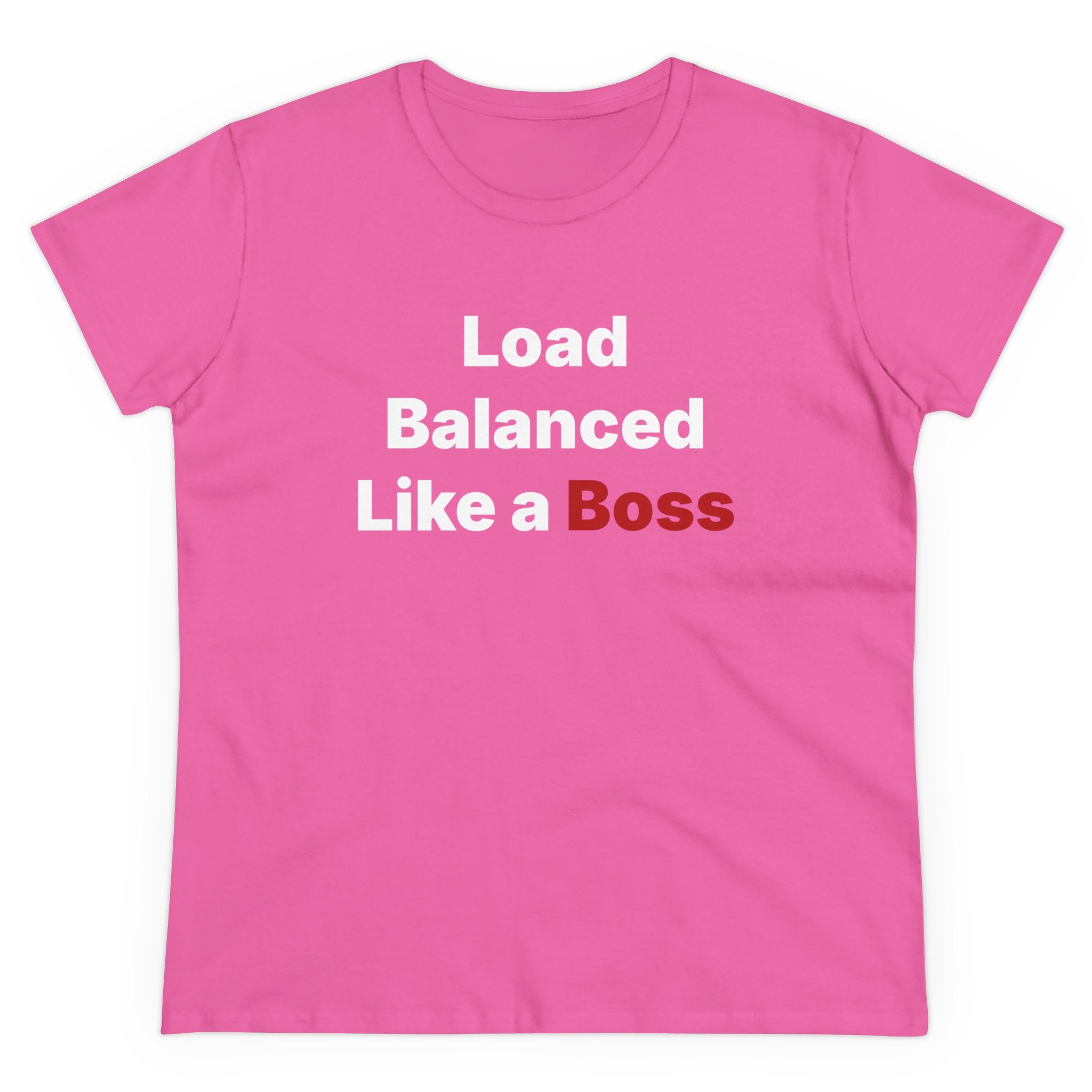 Women's "Load Balanced Like a Boss" tee featuring cap sleeves and bold white and red text on a pink background.