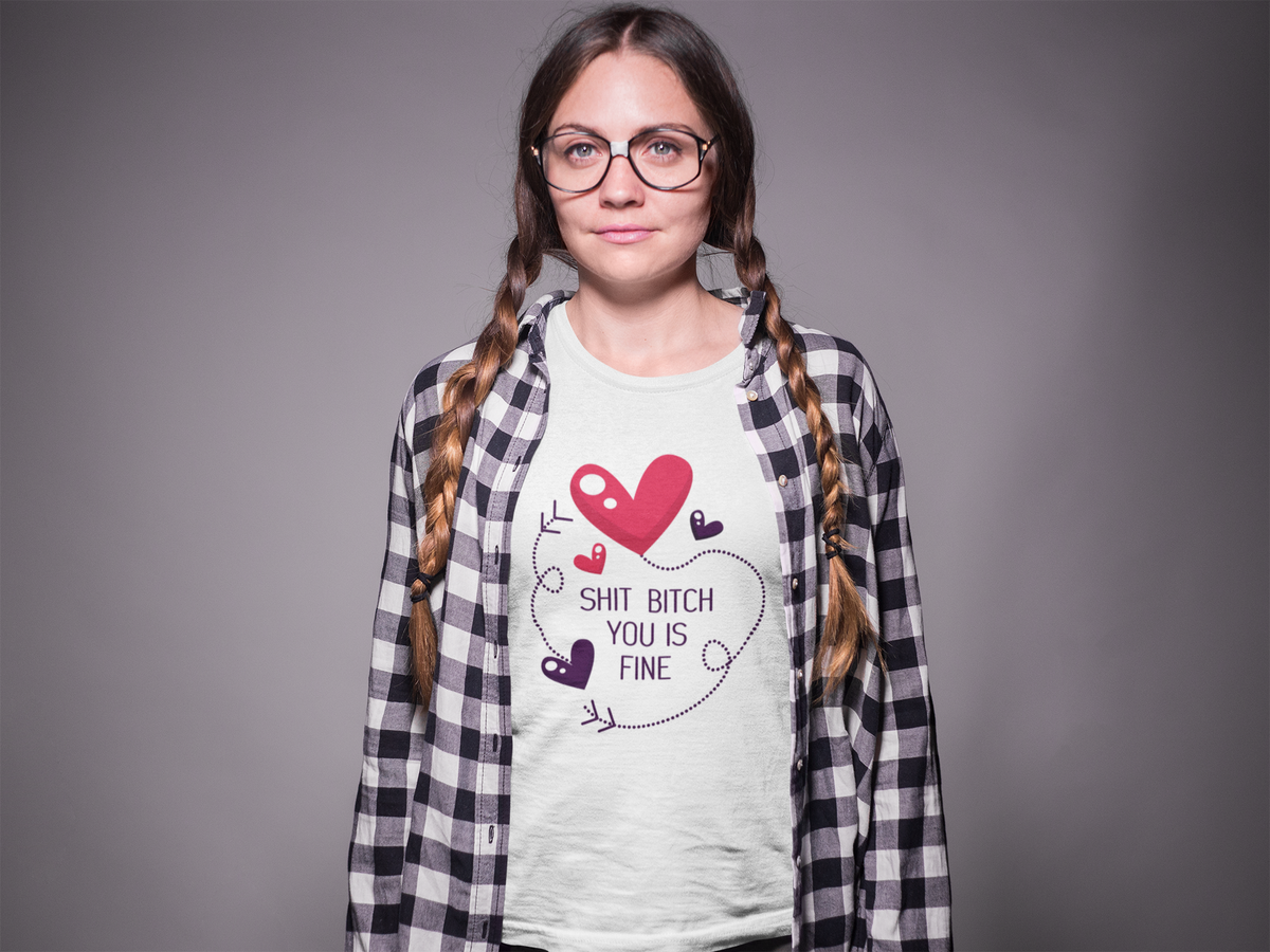 You Is Fine T design tee folded flat