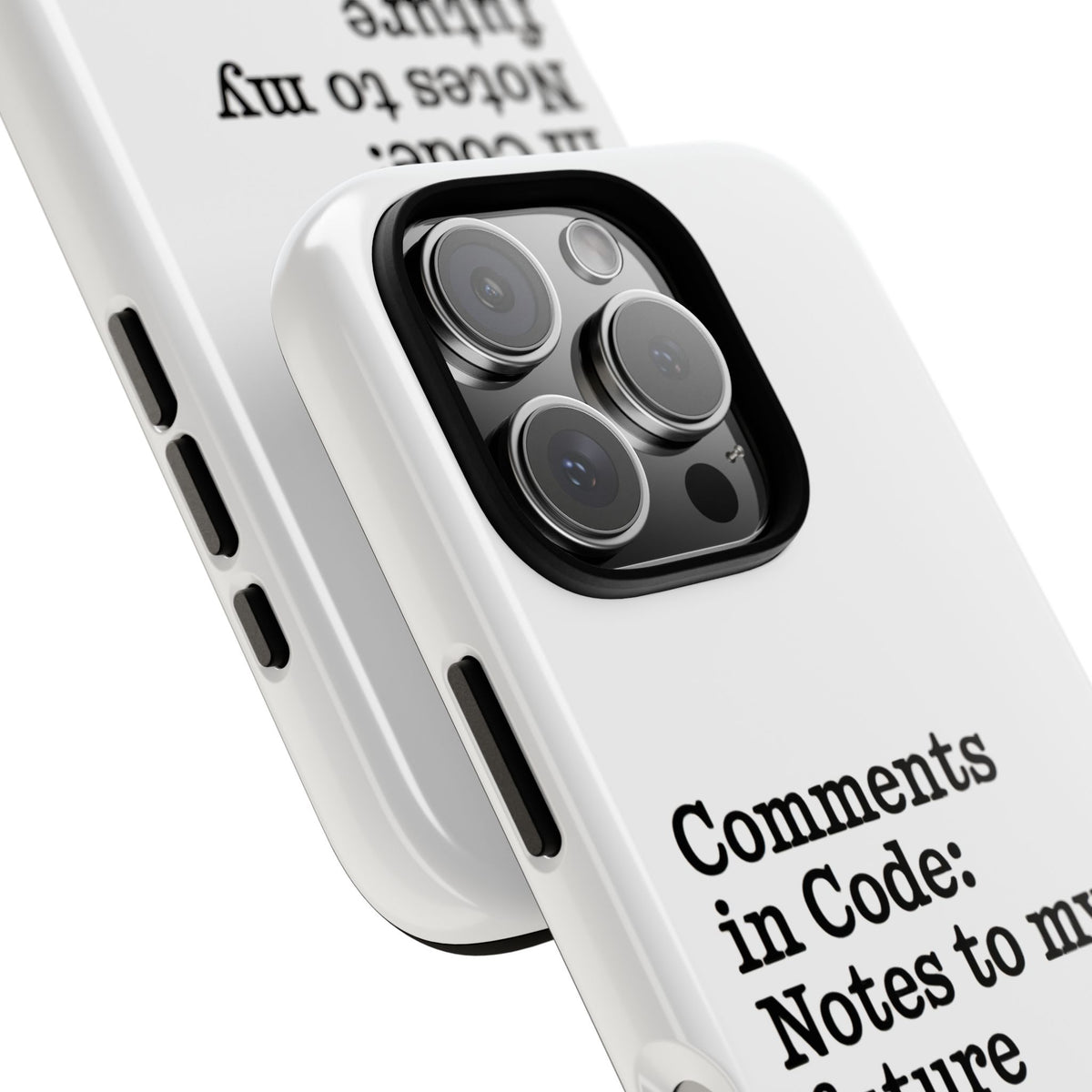 Comments in Code, Notes to My Future Confused Self Phone Case