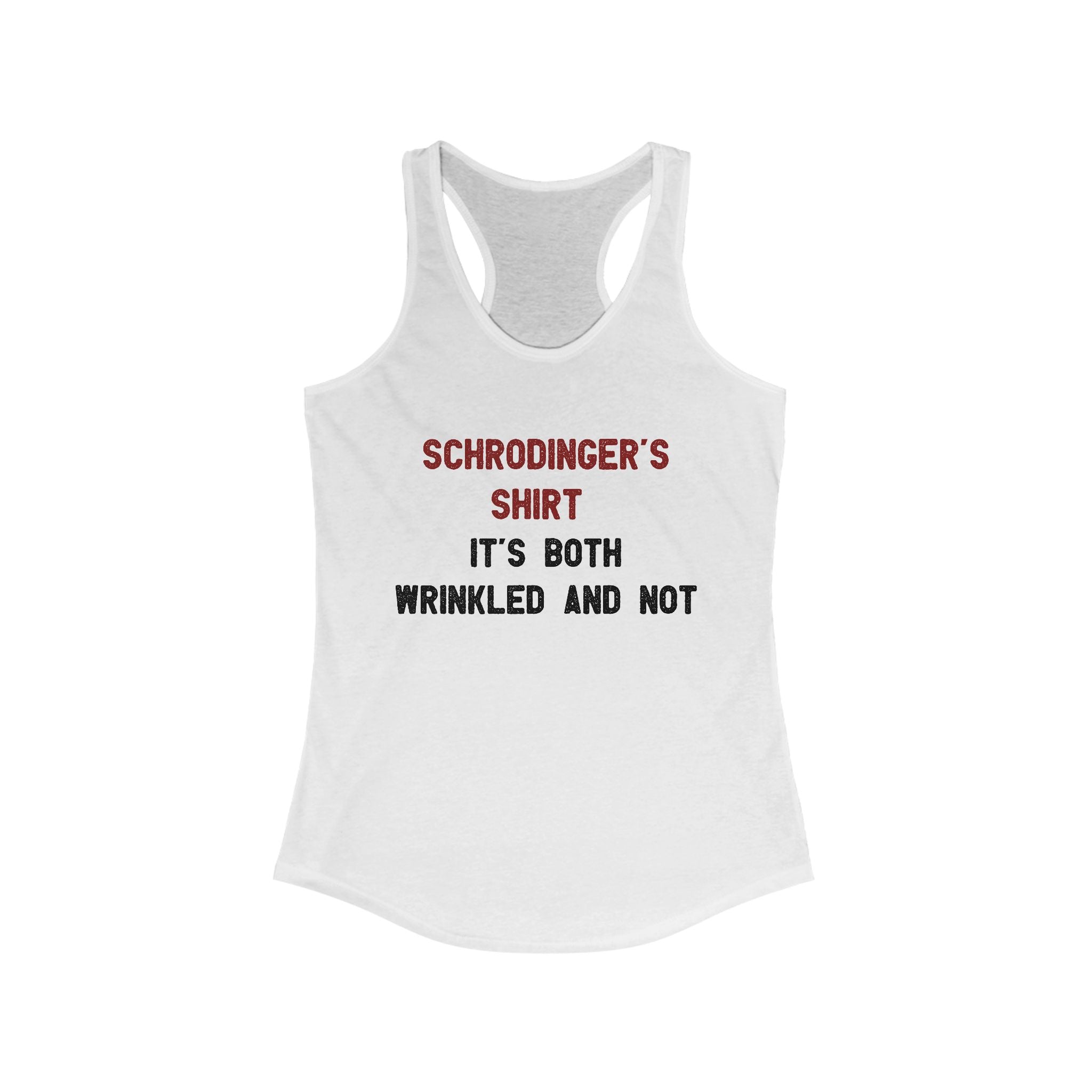 Schrodingers Shirt - Women's Racerback Tank