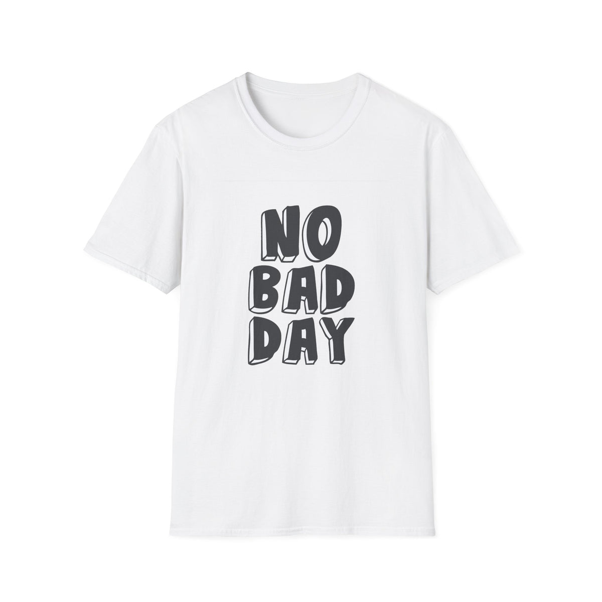 No Bad Day