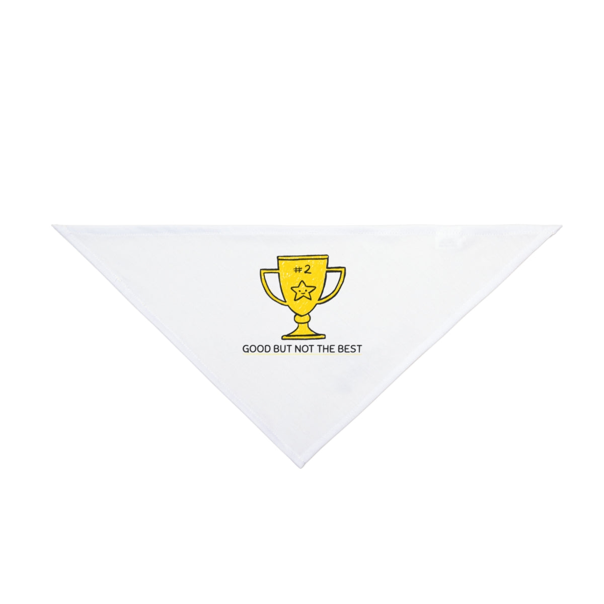 Good But Not Best - Pet Bandana