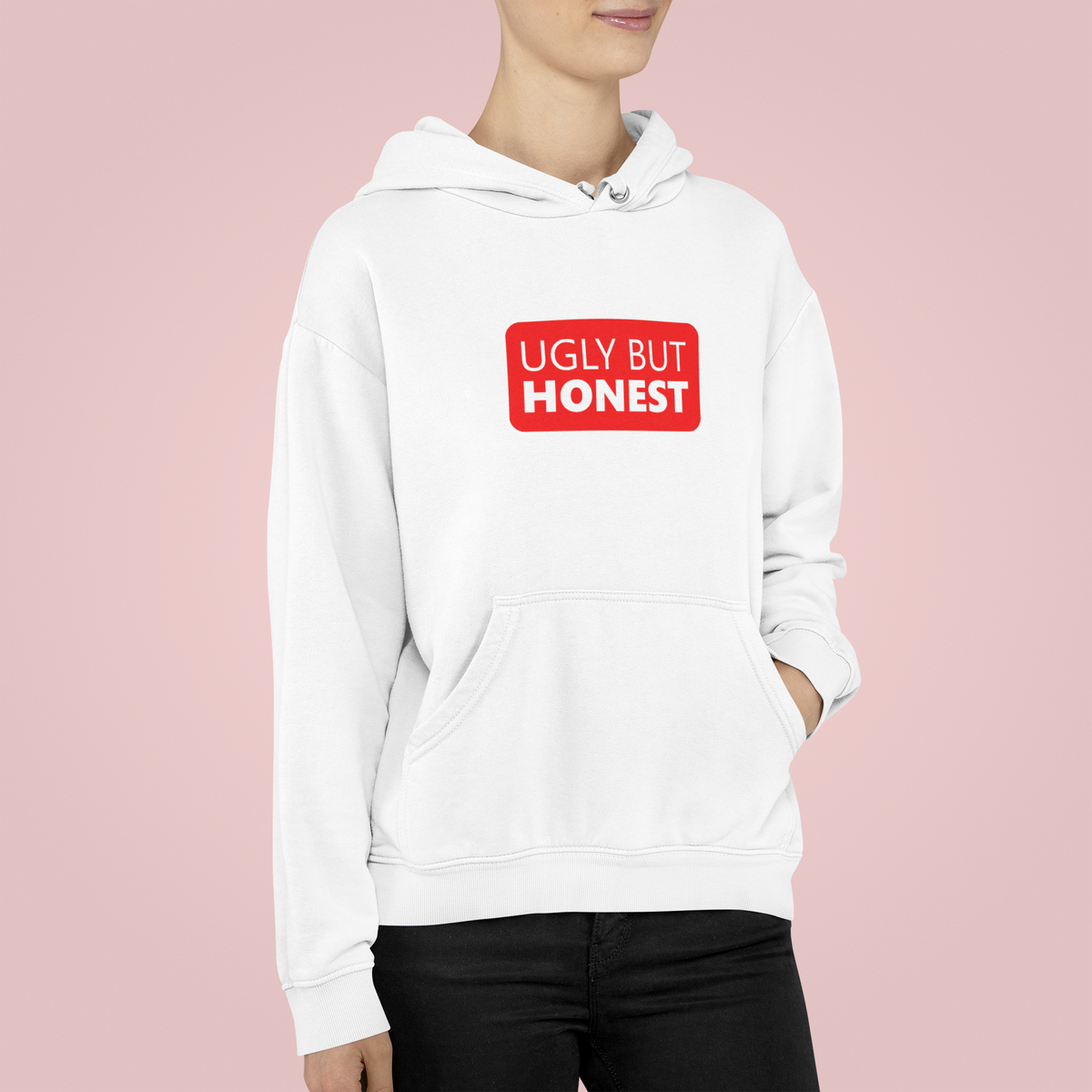 Ugly But Honest Hoodie | Funny Sarcastic Graphic Hoodie | Sarcasm Gift | Geekpsters