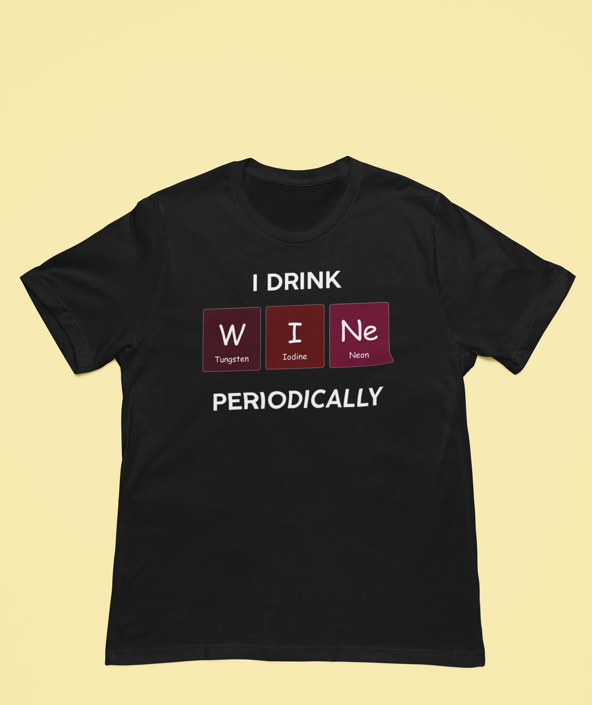 'I Drink Wine Periodically' periodic table T-shirt in black, flat lay on yellow background, wine tee