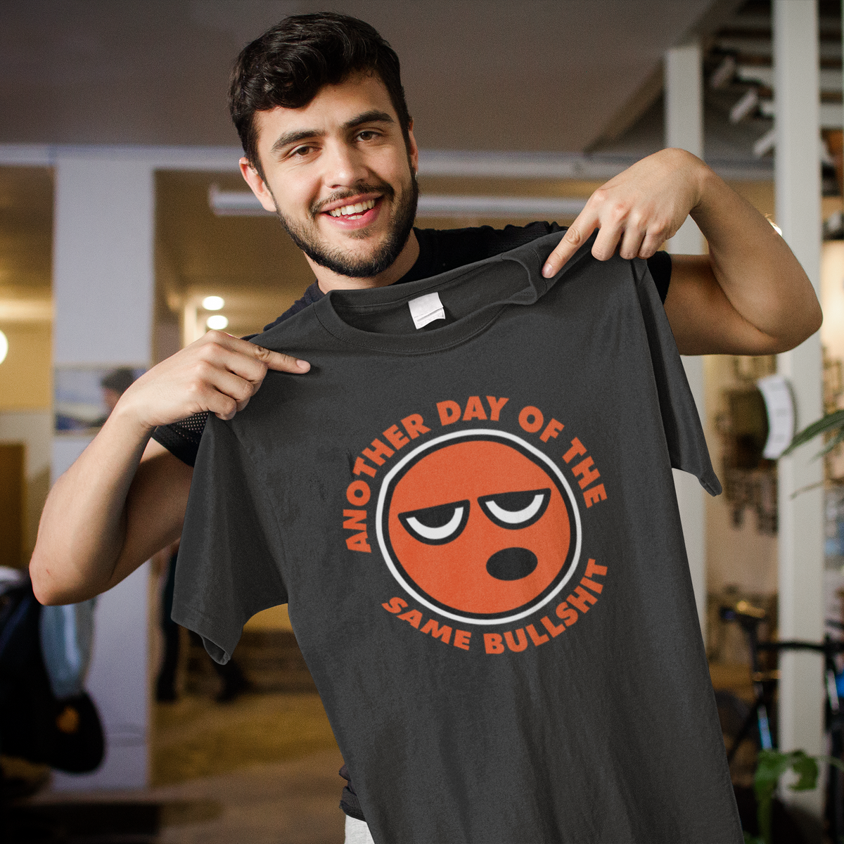 Another Day of the Same BS T-Shirt | Funny Office Sarcasm Tee | Coworker Gift
