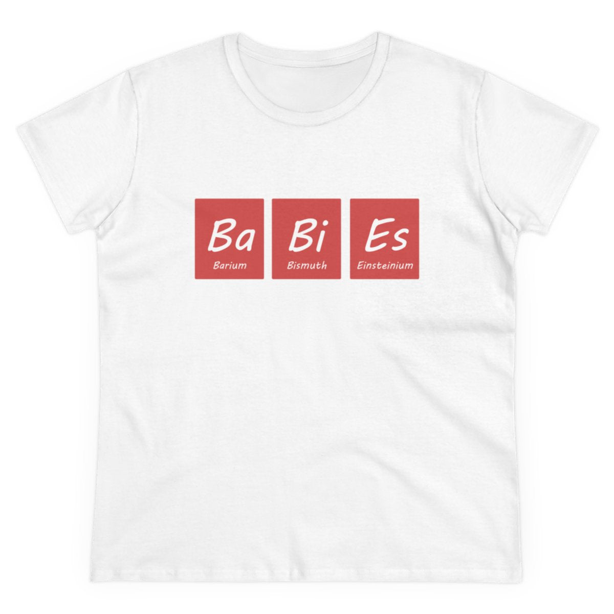 Ba-Bi-Es - Women's Tee