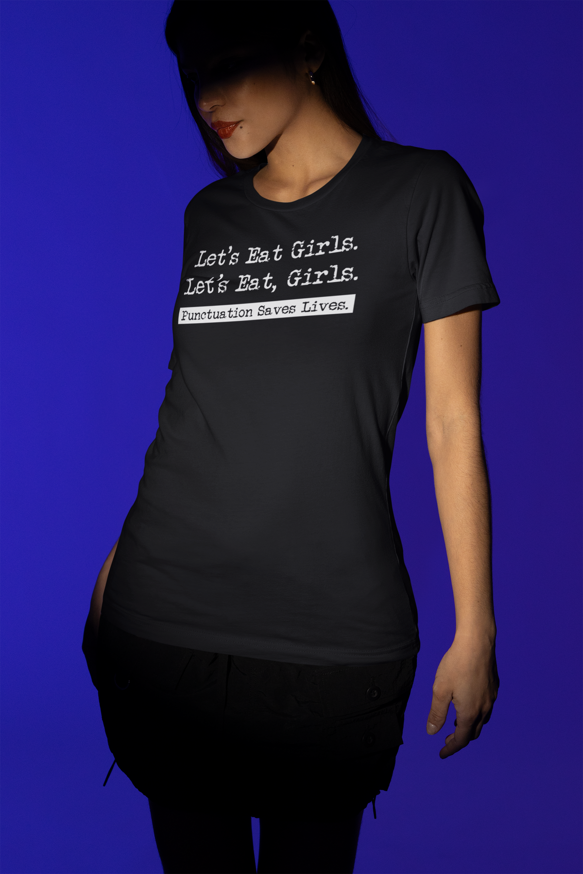 Let's Eat Girls T tee model photo
