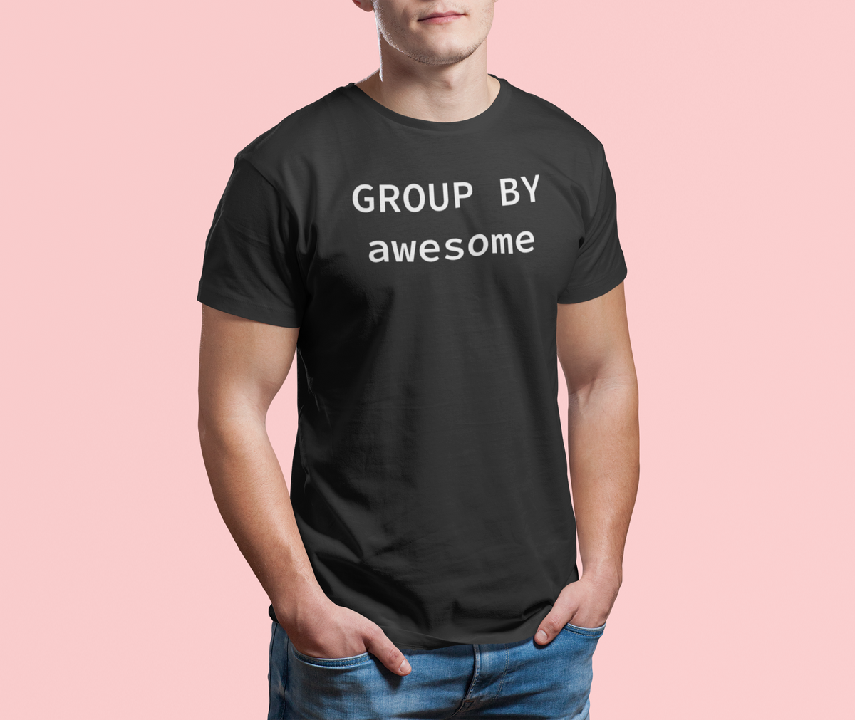 GROUP BY Awesome black t-shirt worn by a man, close crop torso view, pink background, funny SQL gift