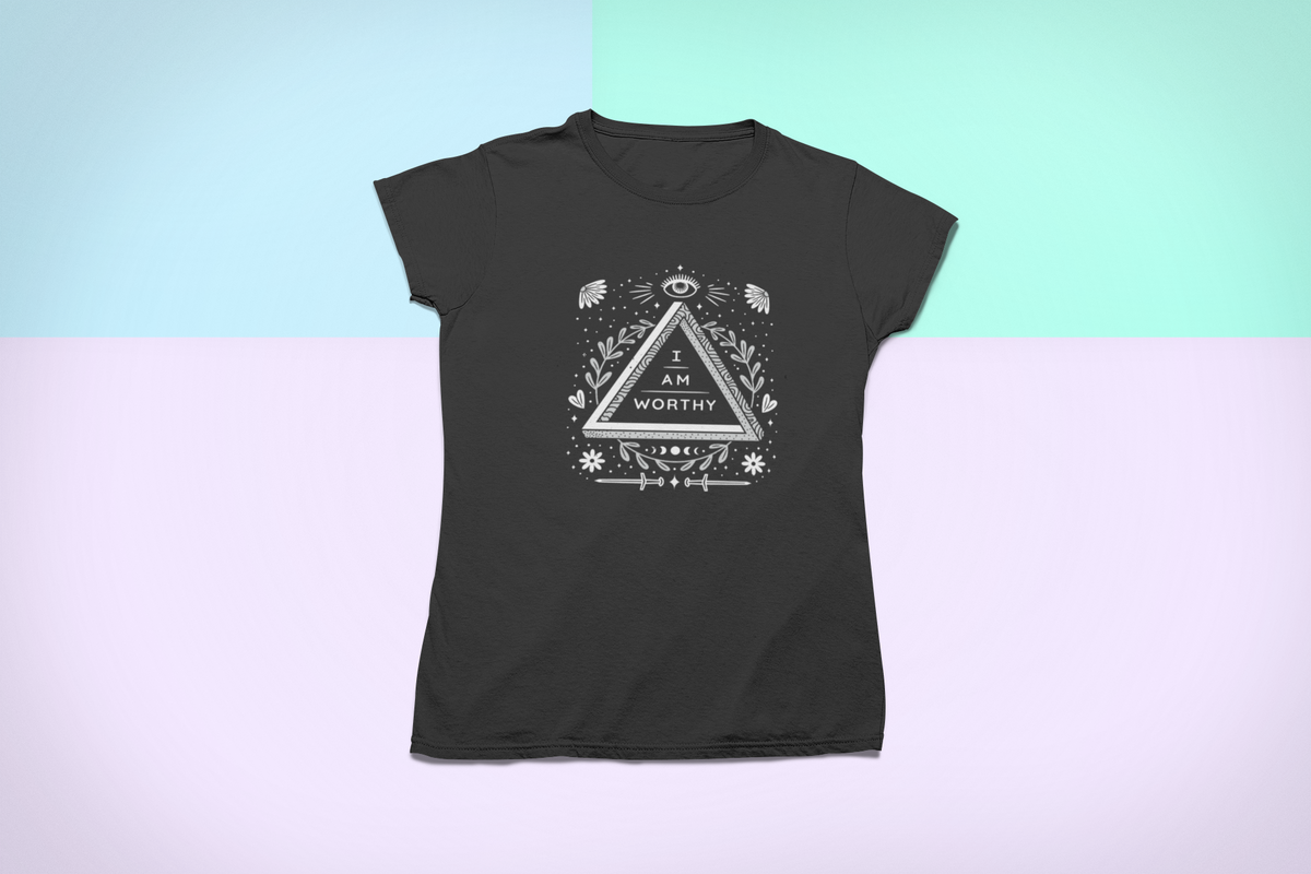 I Am Worthy T-Shirt | Motivational Affirmation Tee | Geekpsters
