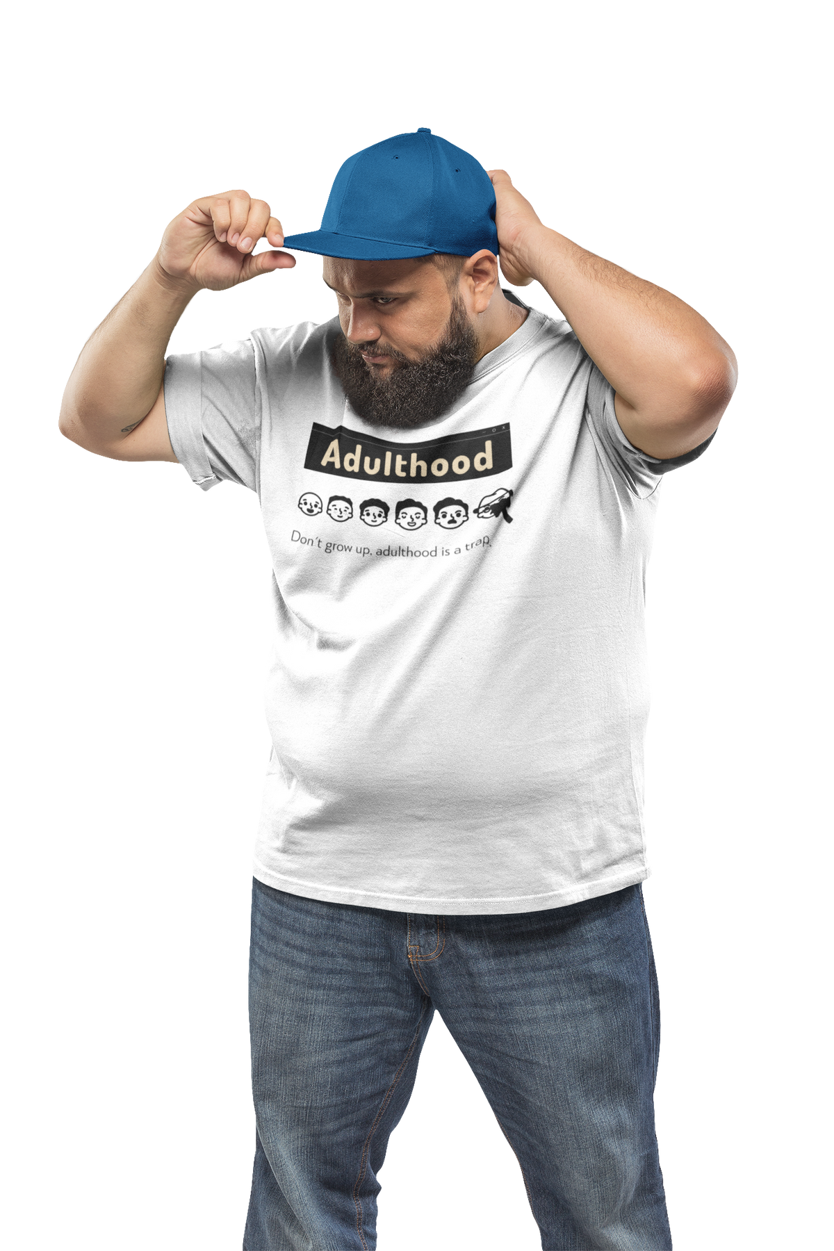 'Adulthood is a Trap' t-shirt in white, man wearing it adjusting a cap, funny sarcastic shirt gift