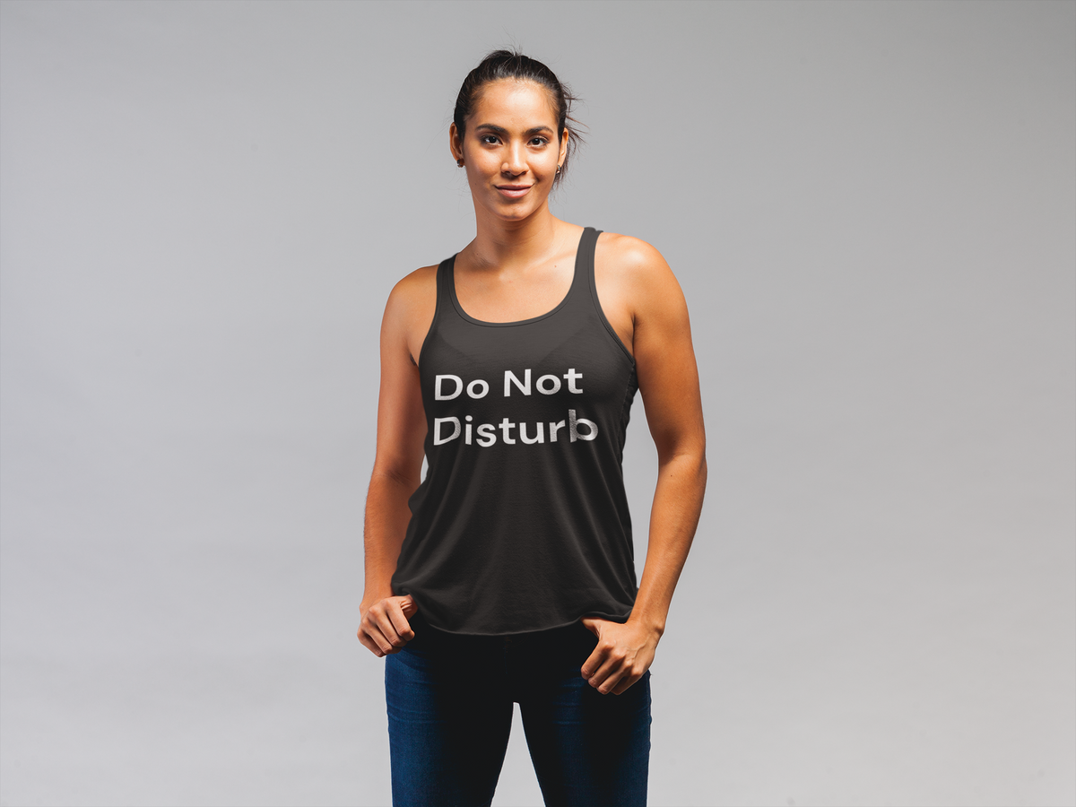 'Do Not Disturb' text women's tank top in black, woman wearing it in studio, funny gift for introverts