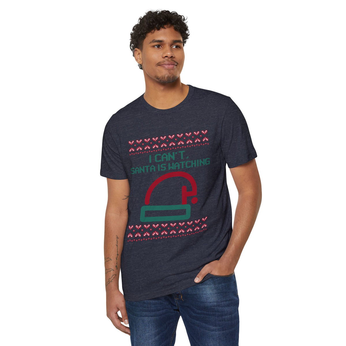 I Can't, Santa Is Watching Recycled Organic Tee