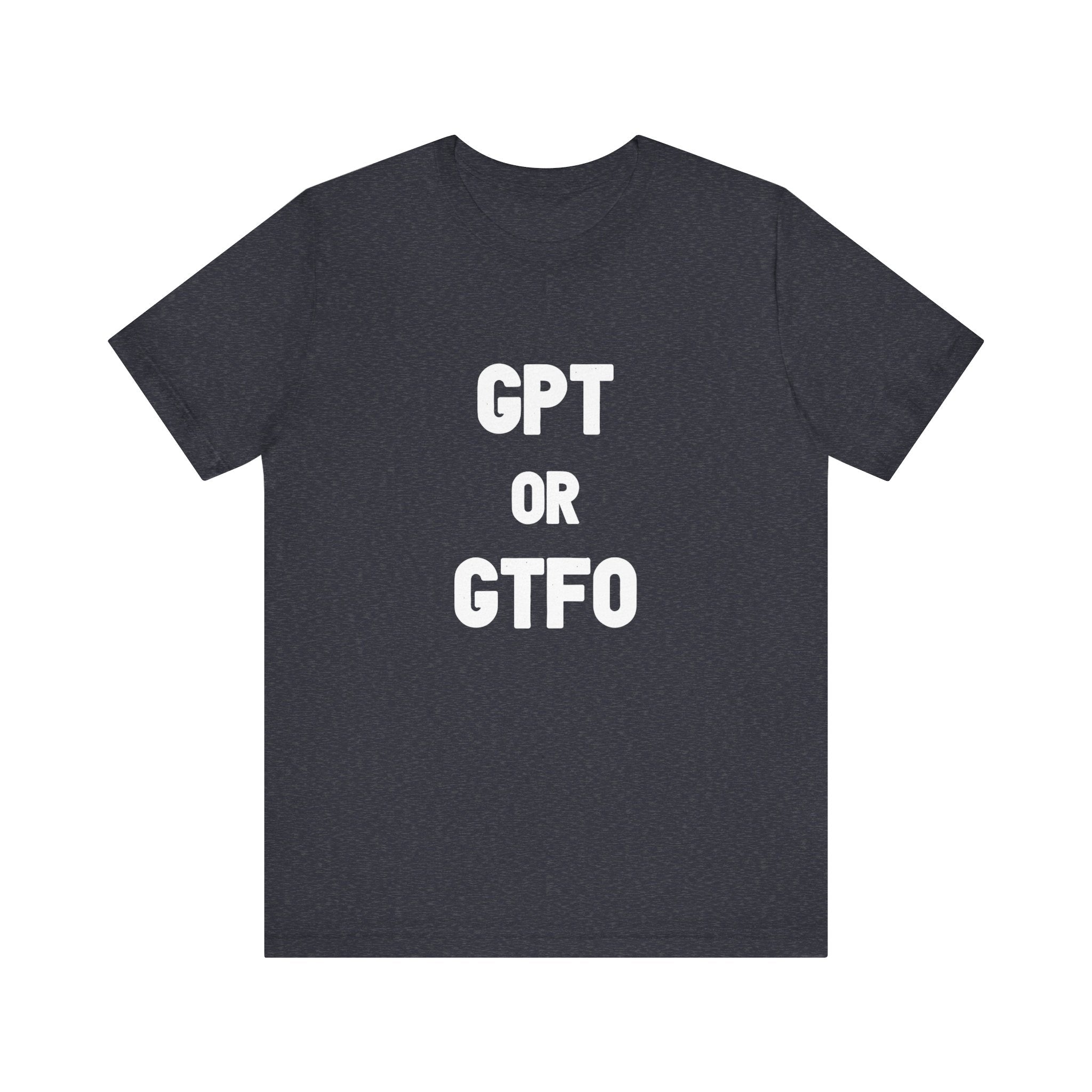 GPT GTF0 - T-Shirt