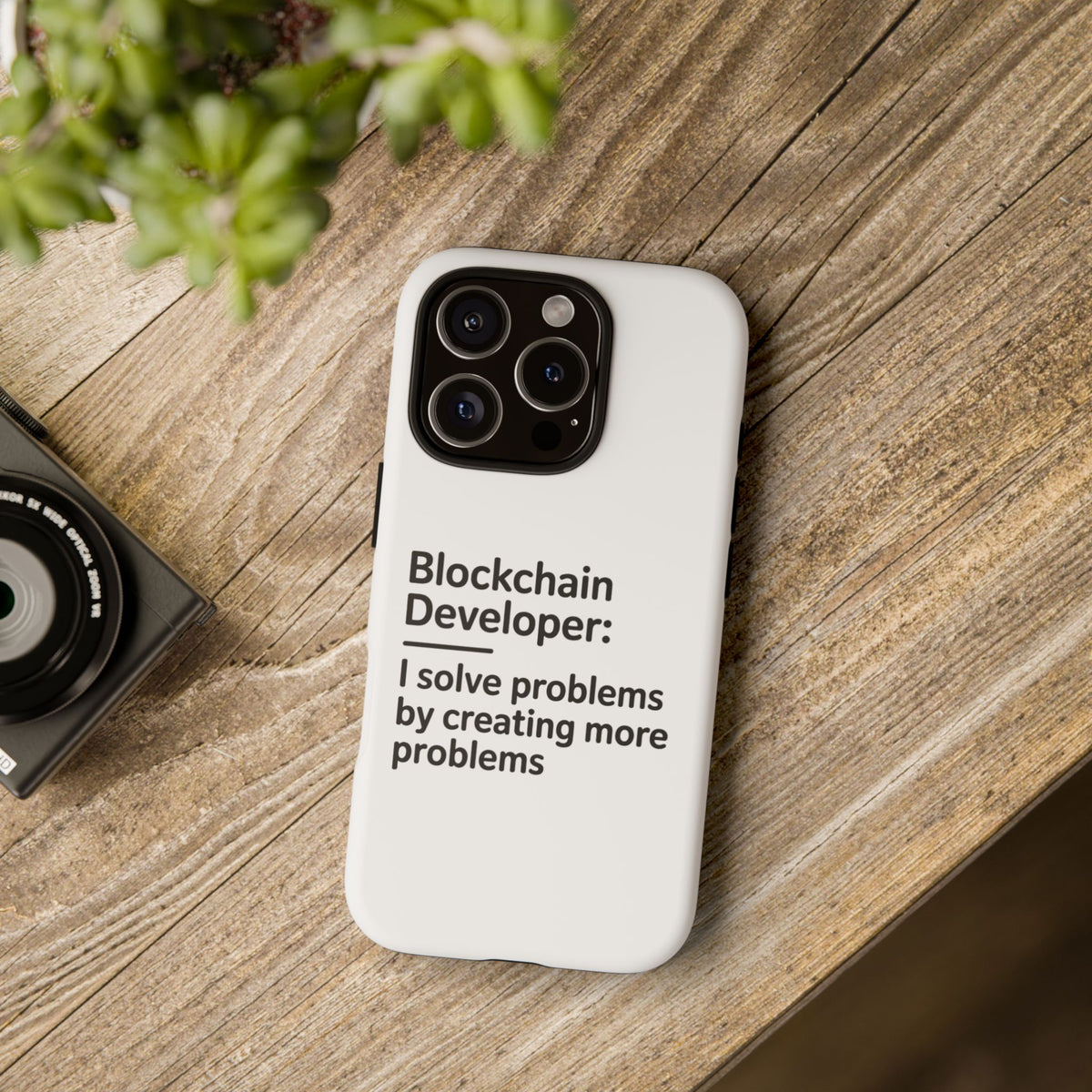 Blockchain Developer, I Solve Problems by Creating More Phone Case